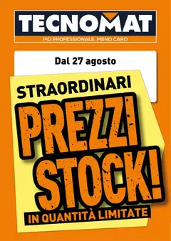 Anteprima del volantino TECNOMAT - Straordinari prezzi stock valido a partire dal 27/08/2026
