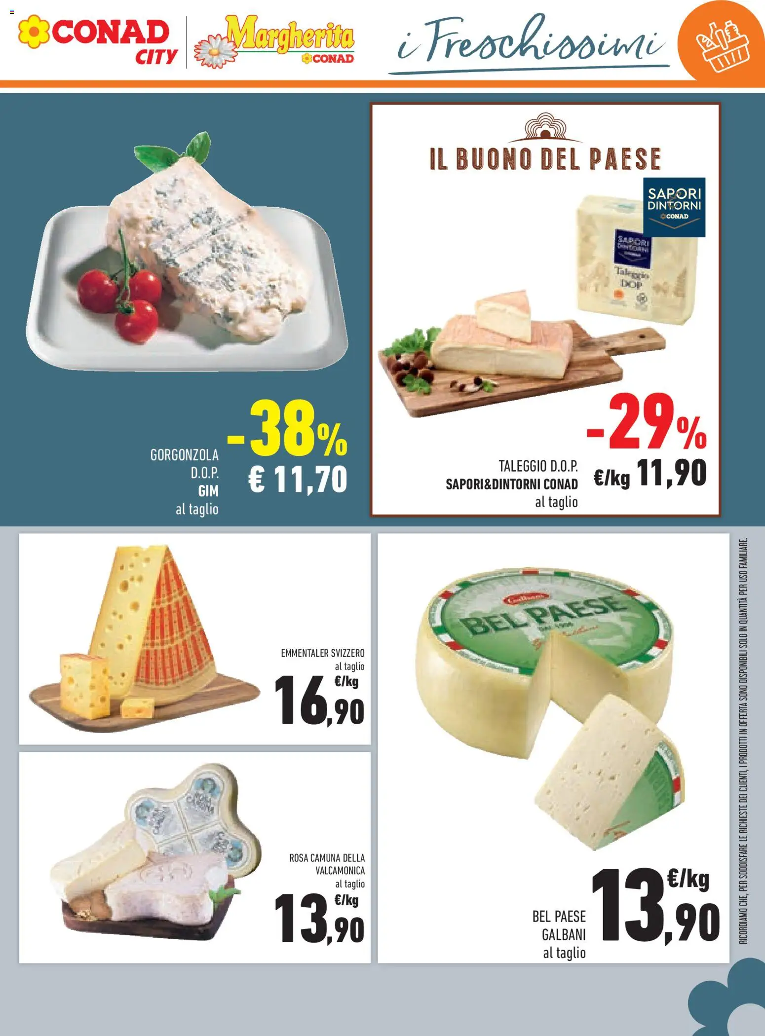 Volantino Conad del 09/09/2026 | Pagina: 13 | Prodotti: Taglio, Gorgonzola, Emmental