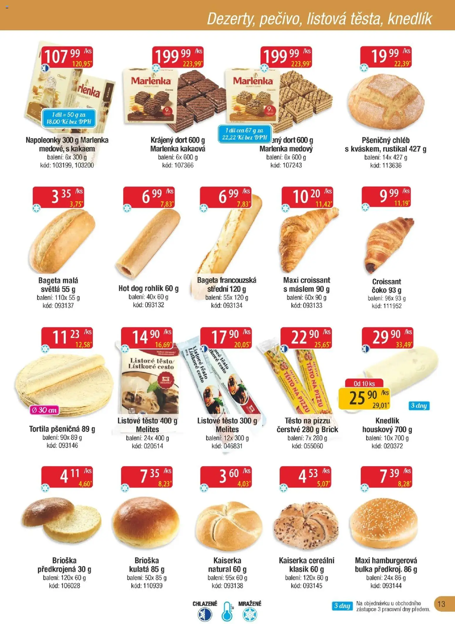 Astur & Qanto leták - Velkoobchod fresh 08/2026 od 01.08.2026 | Strana: 13 | Produkty: Těsto na pizzu, Chléb, Rohlík, Hot dog