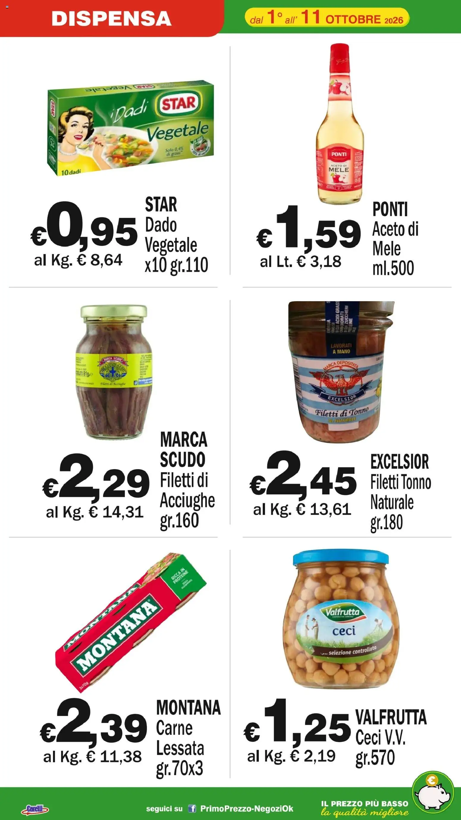 Volantino Primo Prezzo del 01/10/2026 | Pagina: 10 | Prodotti: Ceci, Aceto, Carne, Basso