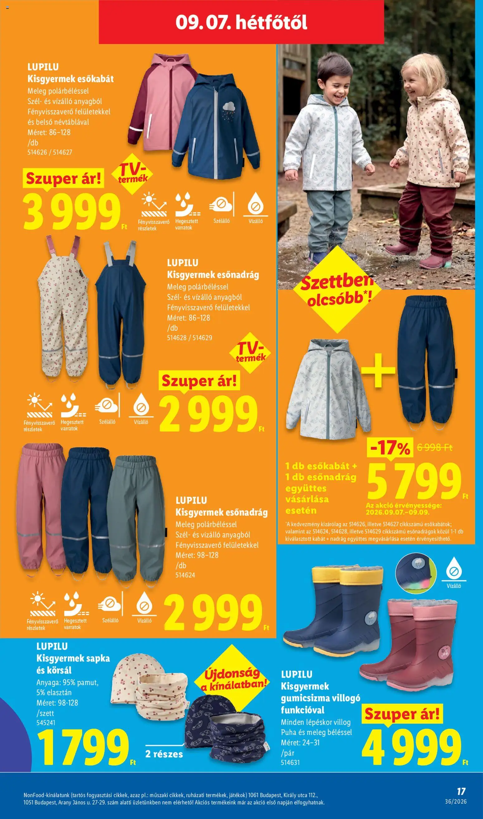 Lidl akciós ujság - amely érvényes a következő dátumtól: 2026.09.03. | Oldal: 15 | Termékek: Gumicsizma, Esőnadrág, Játékok, Nadrág