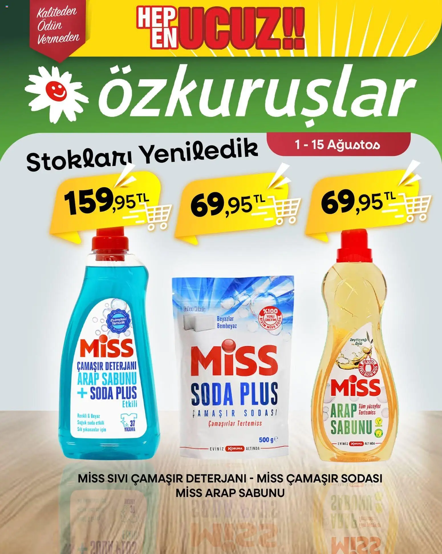 Özkuruşlar İndirim - 01 Ağustos 2026 tarihinden itibaren geçerlidir | Sayfa: 1 | Ürünler: Arap sabunu, Çamaşır deterjanı, Soda