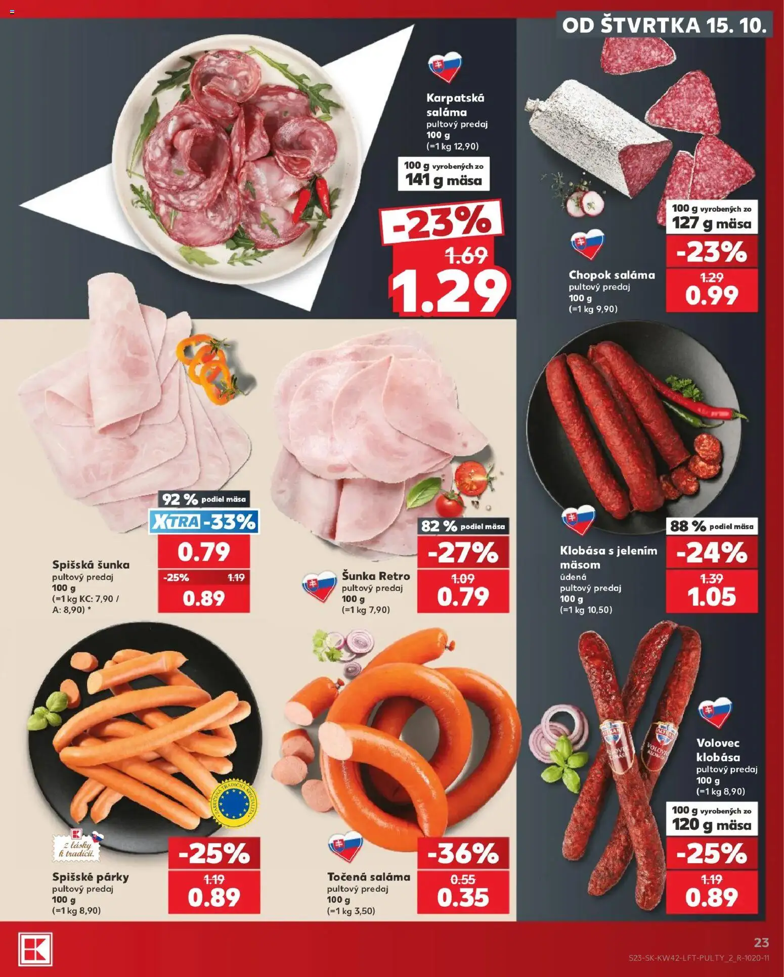Kaufland SK akciós ujság - amely érvényes a következő dátumtól: 2026.10.15. | Oldal: 23