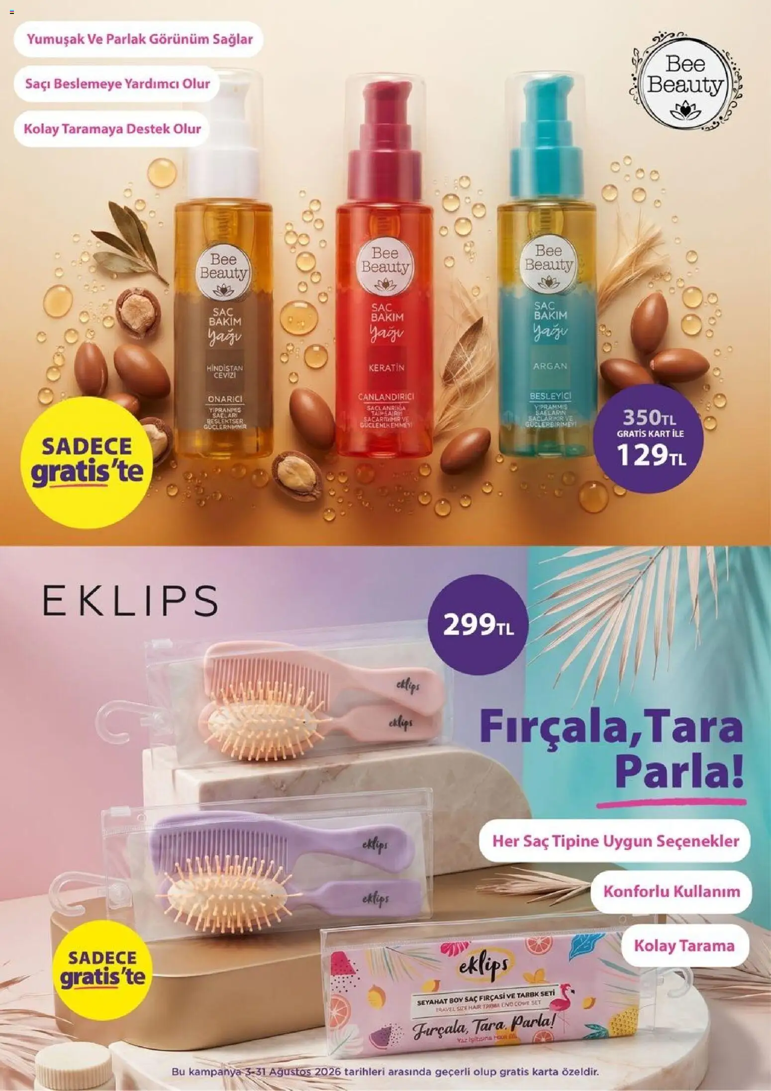 Gratis Güncel katalog - 03 Ağustos 2026 tarihinden itibaren geçerlidir | Sayfa: 34