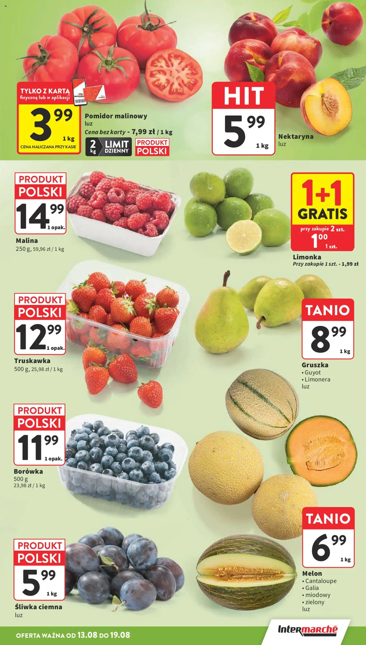 Intermarche gazetka od 13.08.2026 | Strona: 19 | Produkty: Karta, Pomidor malinowy, Gruszka, Pomidor