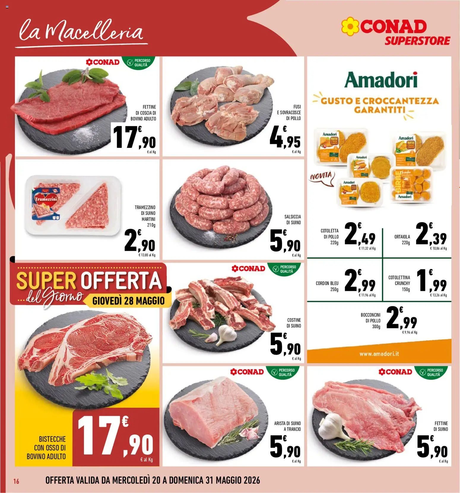 Volantino Conad del 20.05.2026 | Pagina: 16 | Prodotti: Bovino, Pollo, Suino, Salsiccia