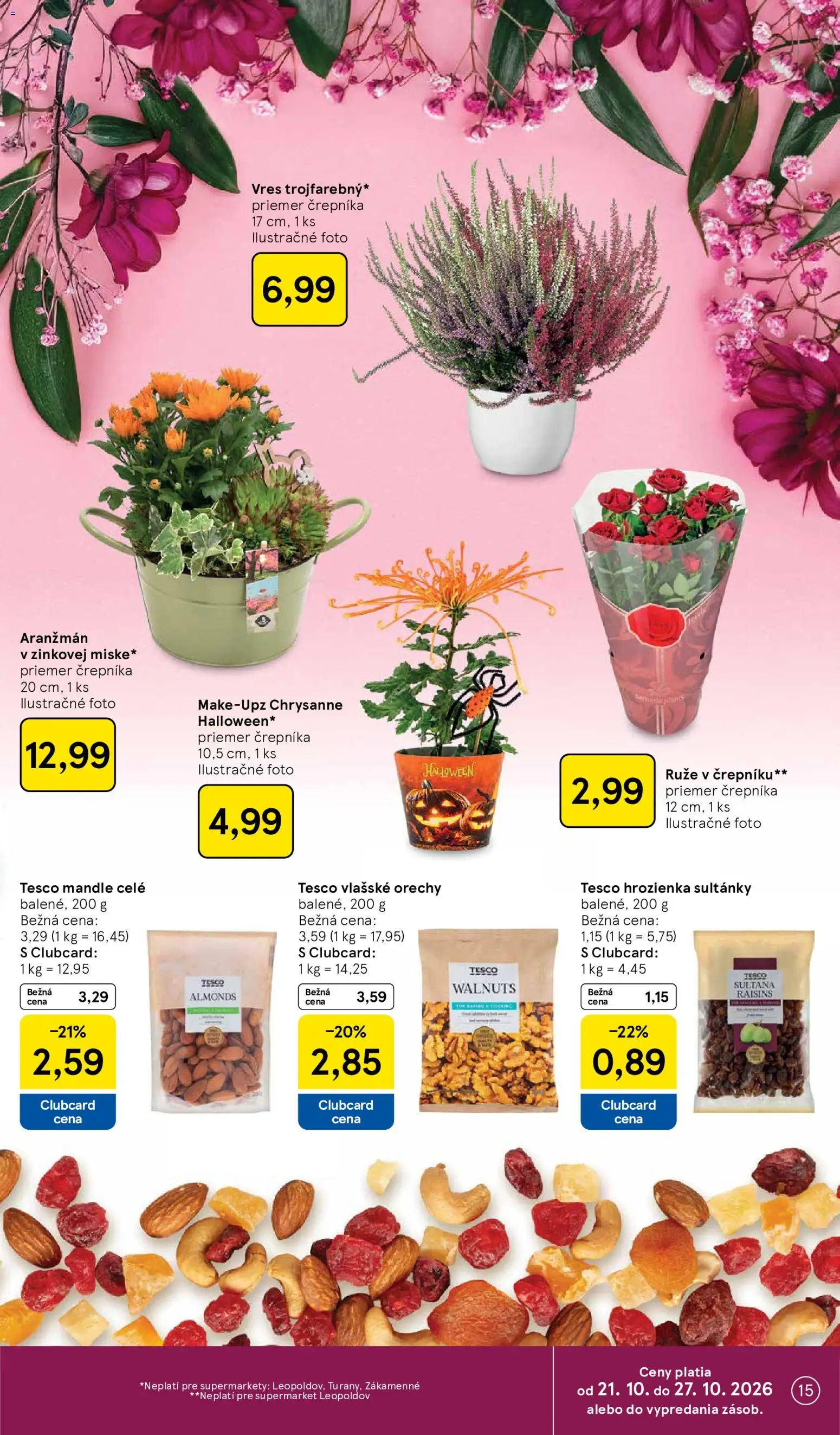 Nové Tesco akcie – leták je platný od 21.10.2026 | Strana: 15 | Produkty: Orechy, Hrozienka, Ruže, Vlašské orechy