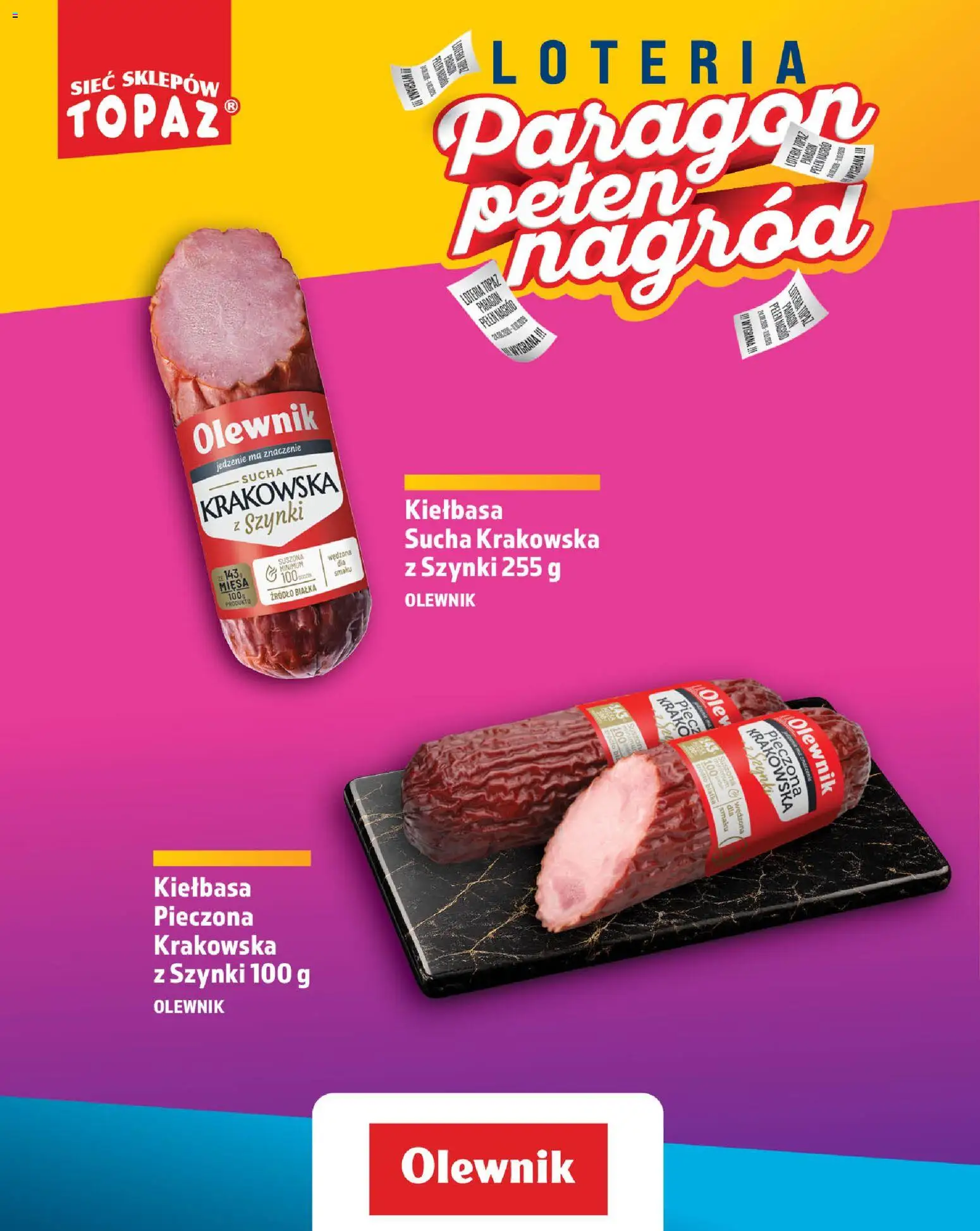 Topaz gazetka - Loteria Paragonowa od 24.08.2026 | Strona: 40 | Produkty: Kiełbasa, Kiełbasa sucha, Szynka
