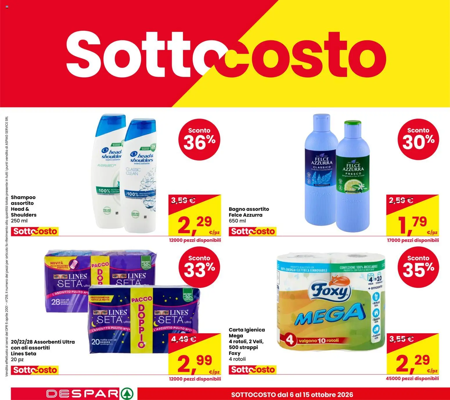 Volantino Despar del 06/10/2026 | Pagina: 6 | Prodotti: Head & Shoulders, Shampoo, Carta igienica, Assorbenti