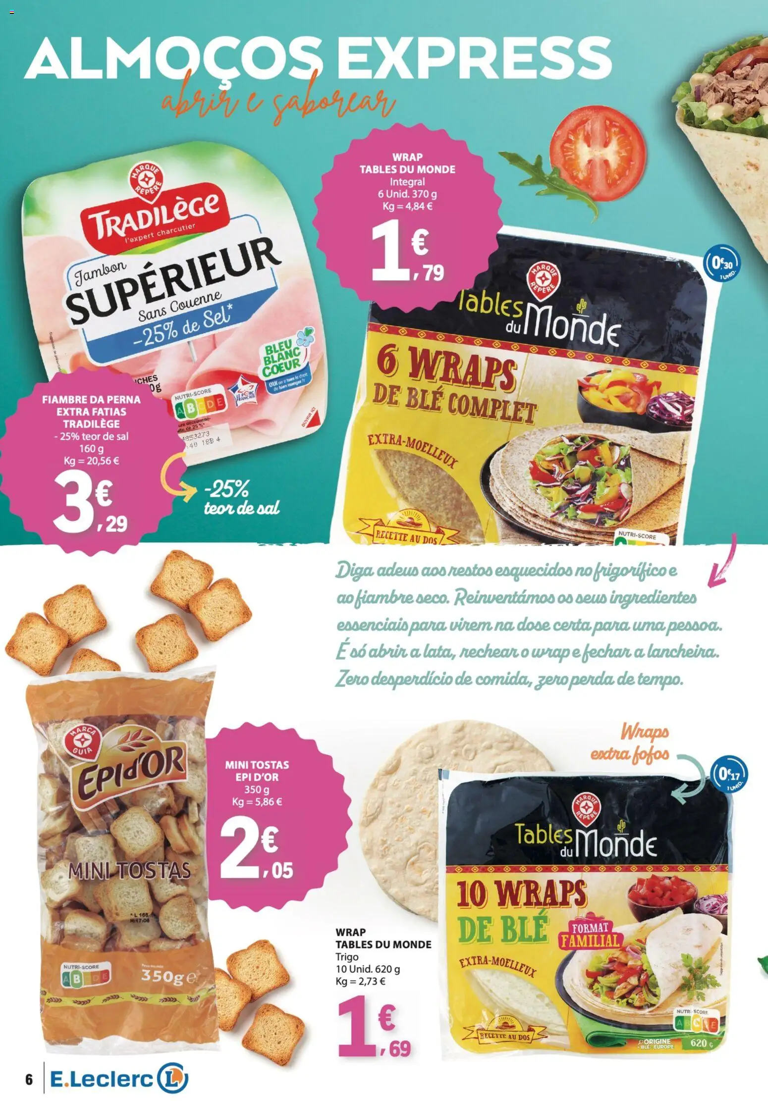 E.Leclerc - Folheto da Nossa Marca │ válido de 01/09/2026 | Página: 6 | Produtos: Fiambre, Frigorífico, Tostas, Sal