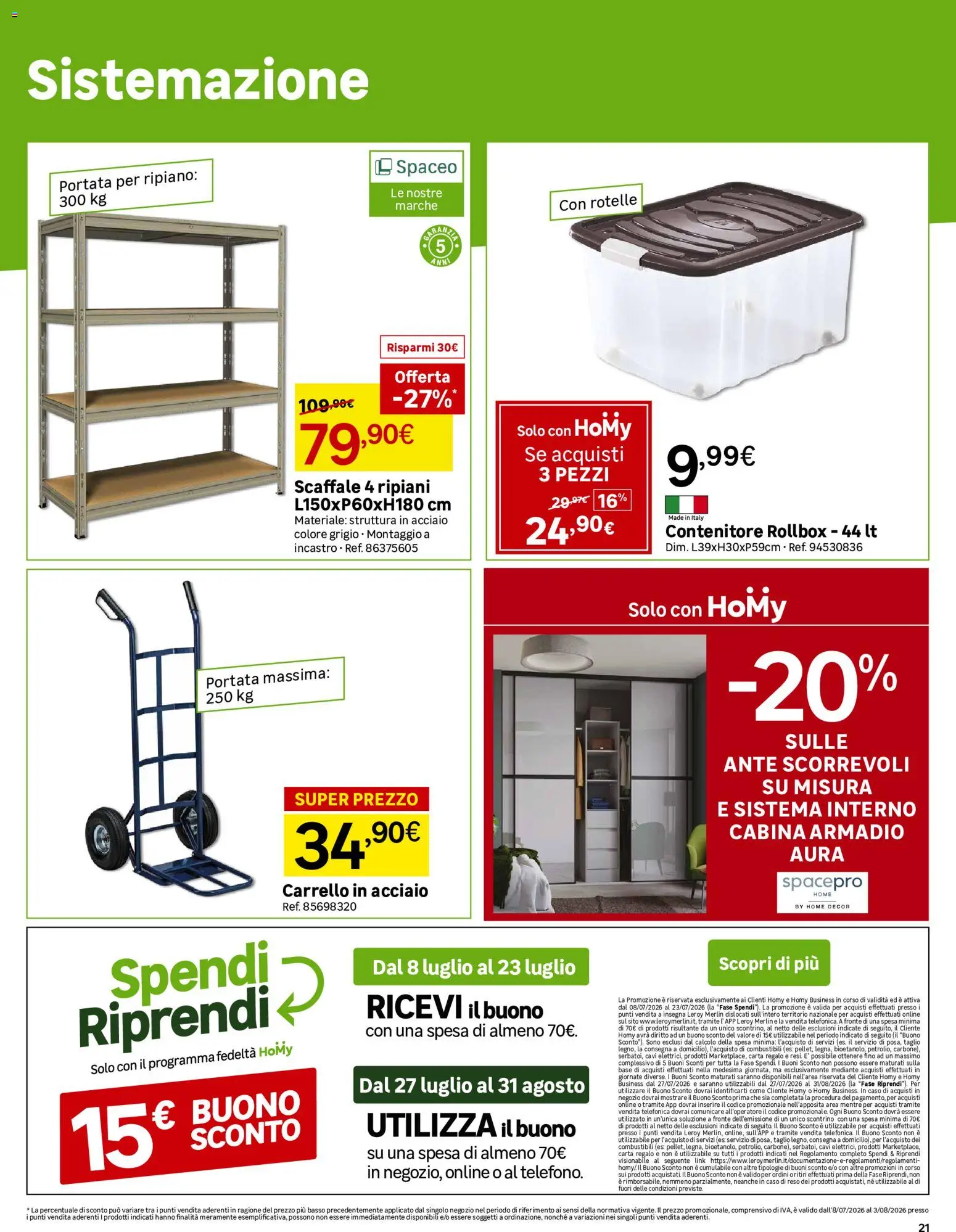 Volantino Leroy Merlin del 08/07/2026 | Pagina: 21 | Prodotti: Ripiano, Carrello, Scaffale, Contenitore
