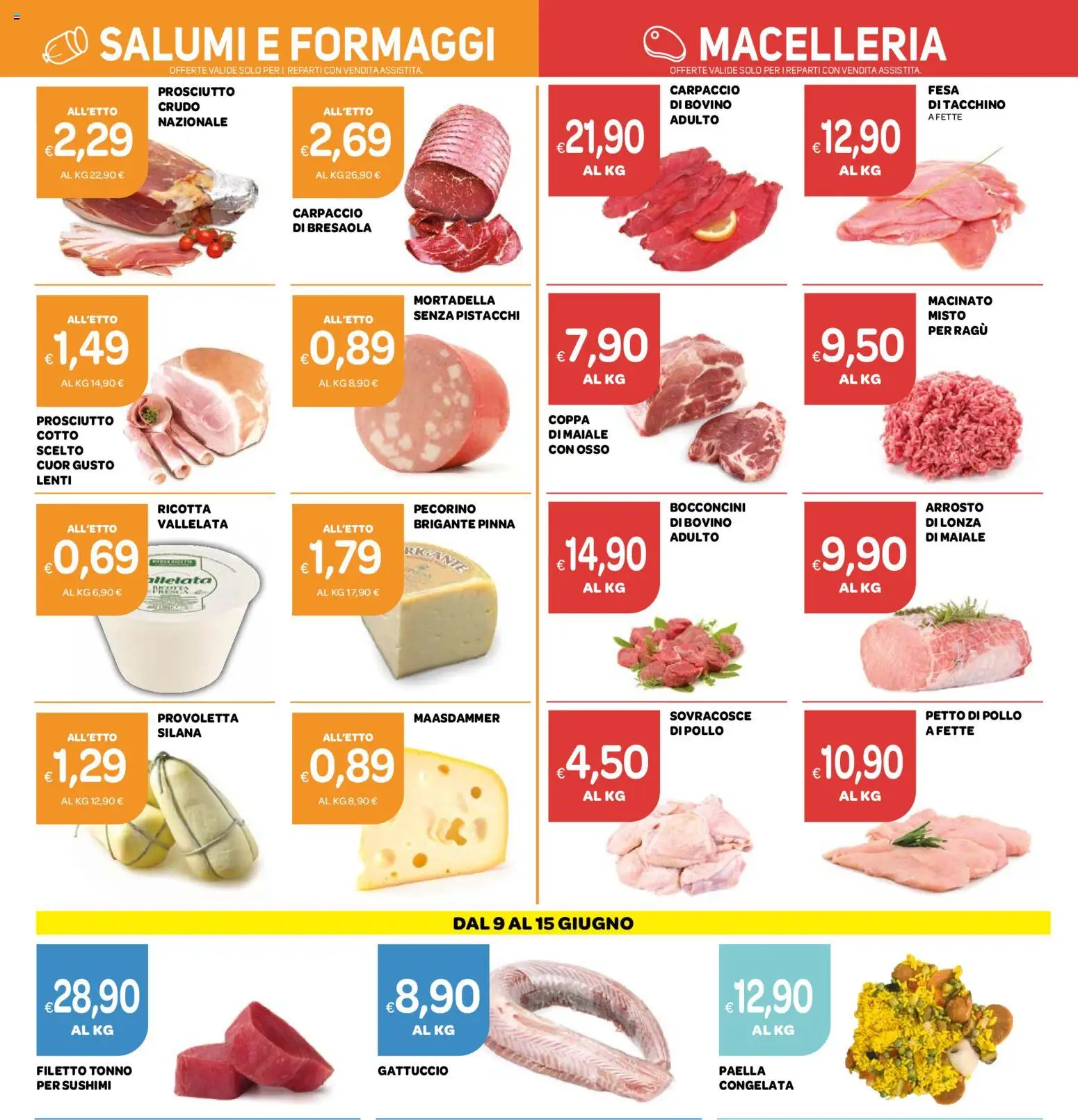 Volantino Ekom del 02.06.2026 | Pagina: 9 | Prodotti: Arrosto, Pollo, Tacchino, Prosciutto