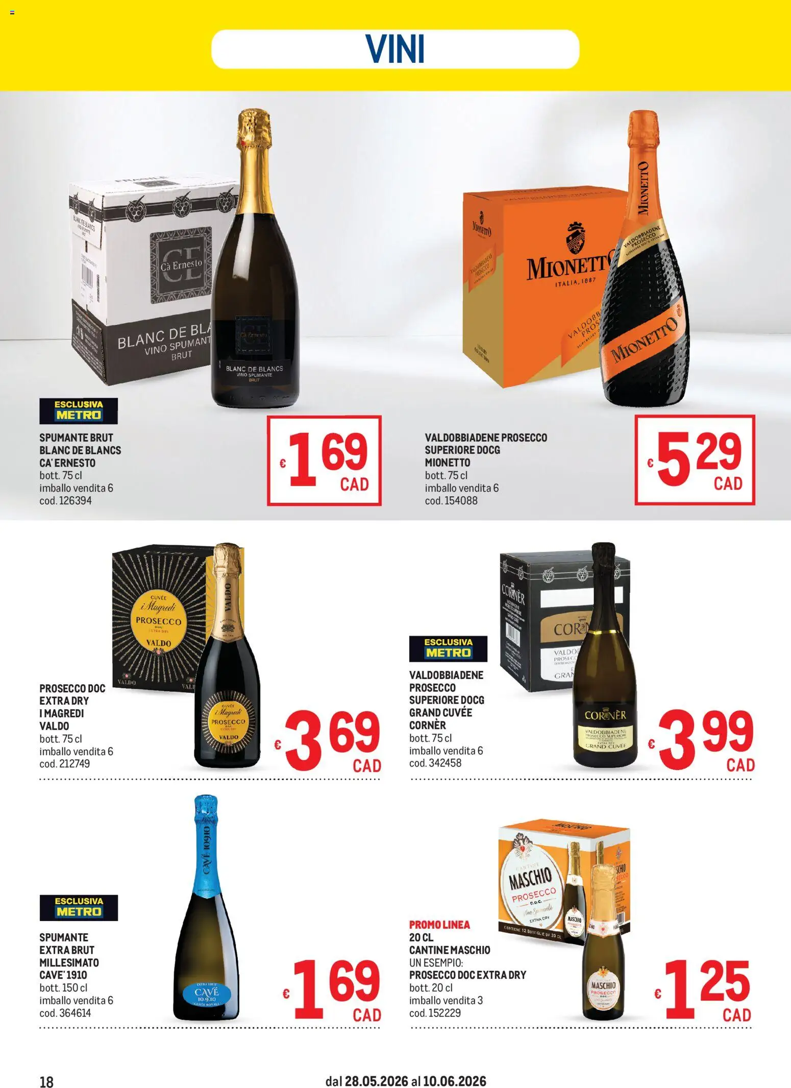 Volantino Metro del 28.05.2026 | Pagina: 18 | Prodotti: Prosecco, Vino, Spumante