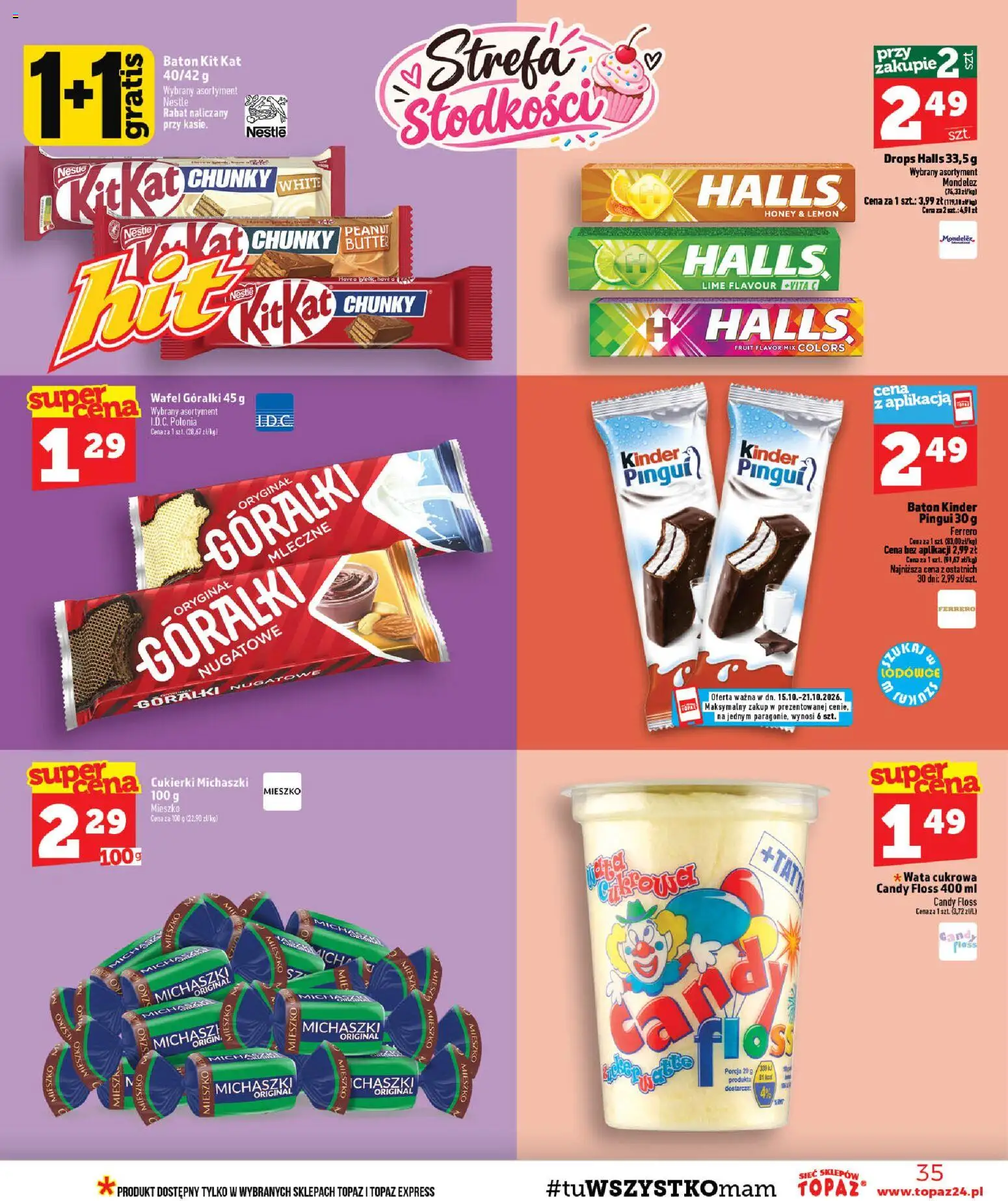 Topaz gazetka od 15.10.2026 | Strona: 35 | Produkty: Wata, Wata cukrowa, Baton, Cukierki