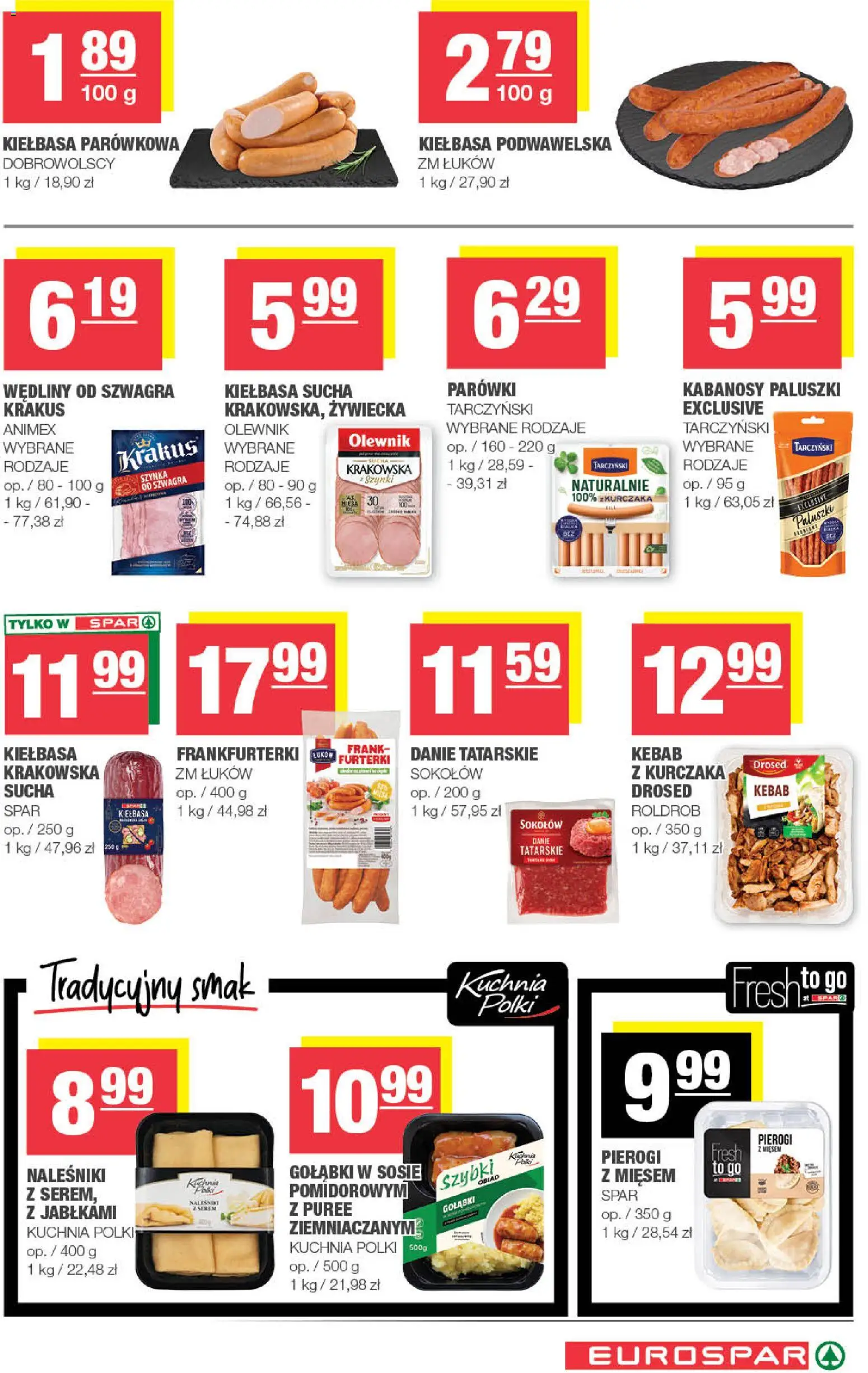 Spar gazetka - Eurospar od 21.10.2026 | Strona: 7 | Produkty: Gołąbki, Parówki, Kiełbasa podwawelska, Wędliny
