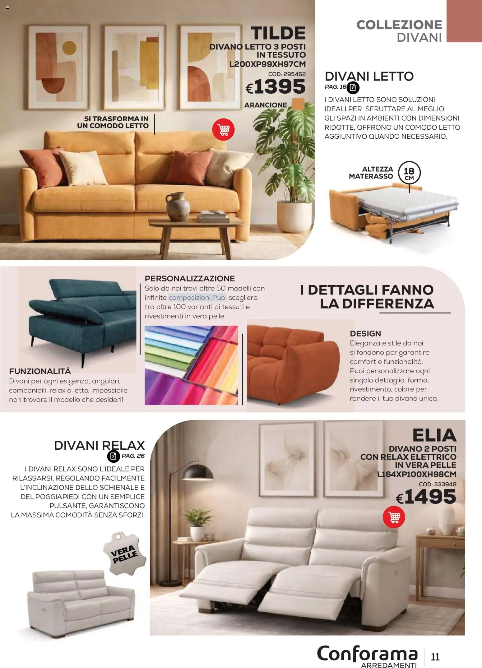 Volantino Conforama del 22/06/2026 | Pagina: 11 | Prodotti: Poggiapiedi, Letto, Materasso, Divano