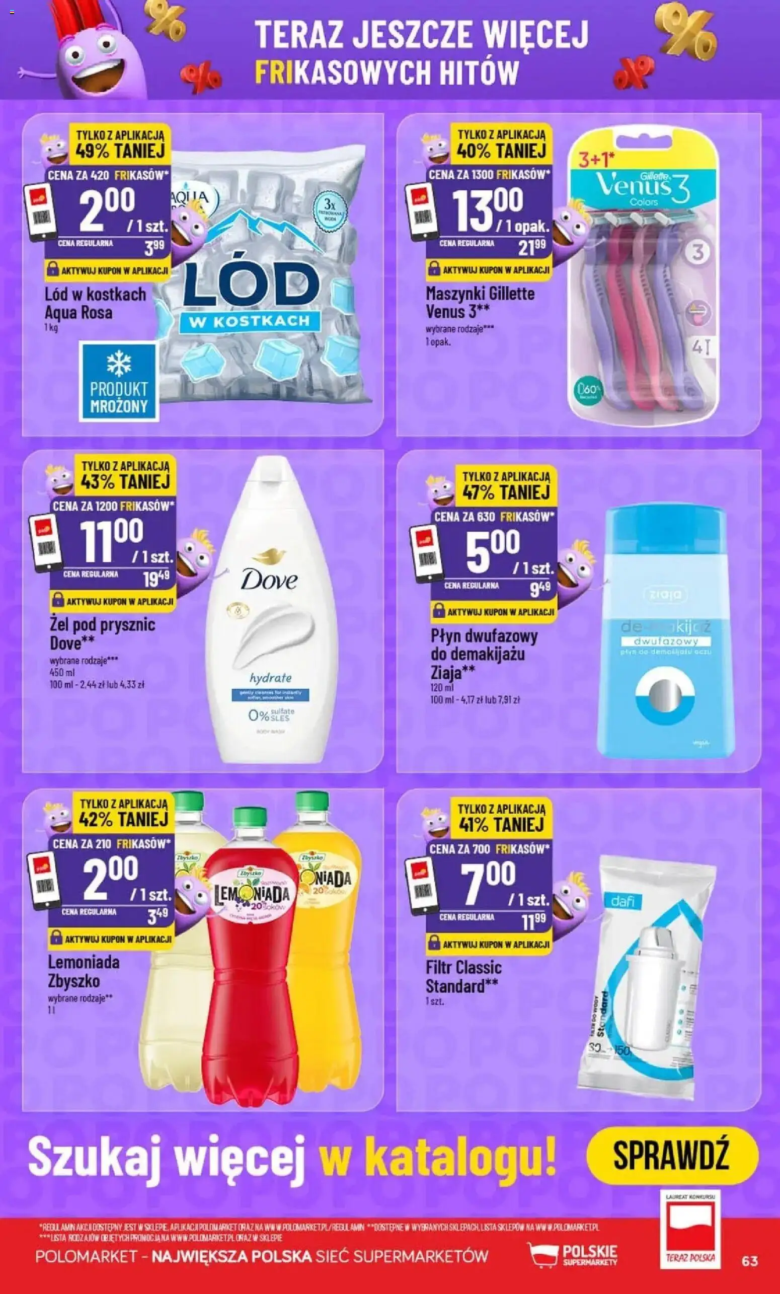 POLOmarket gazetka od 05.08.2026 | Strona: 63 | Produkty: Lemoniada, Prysznic, Dove, Żel pod prysznic