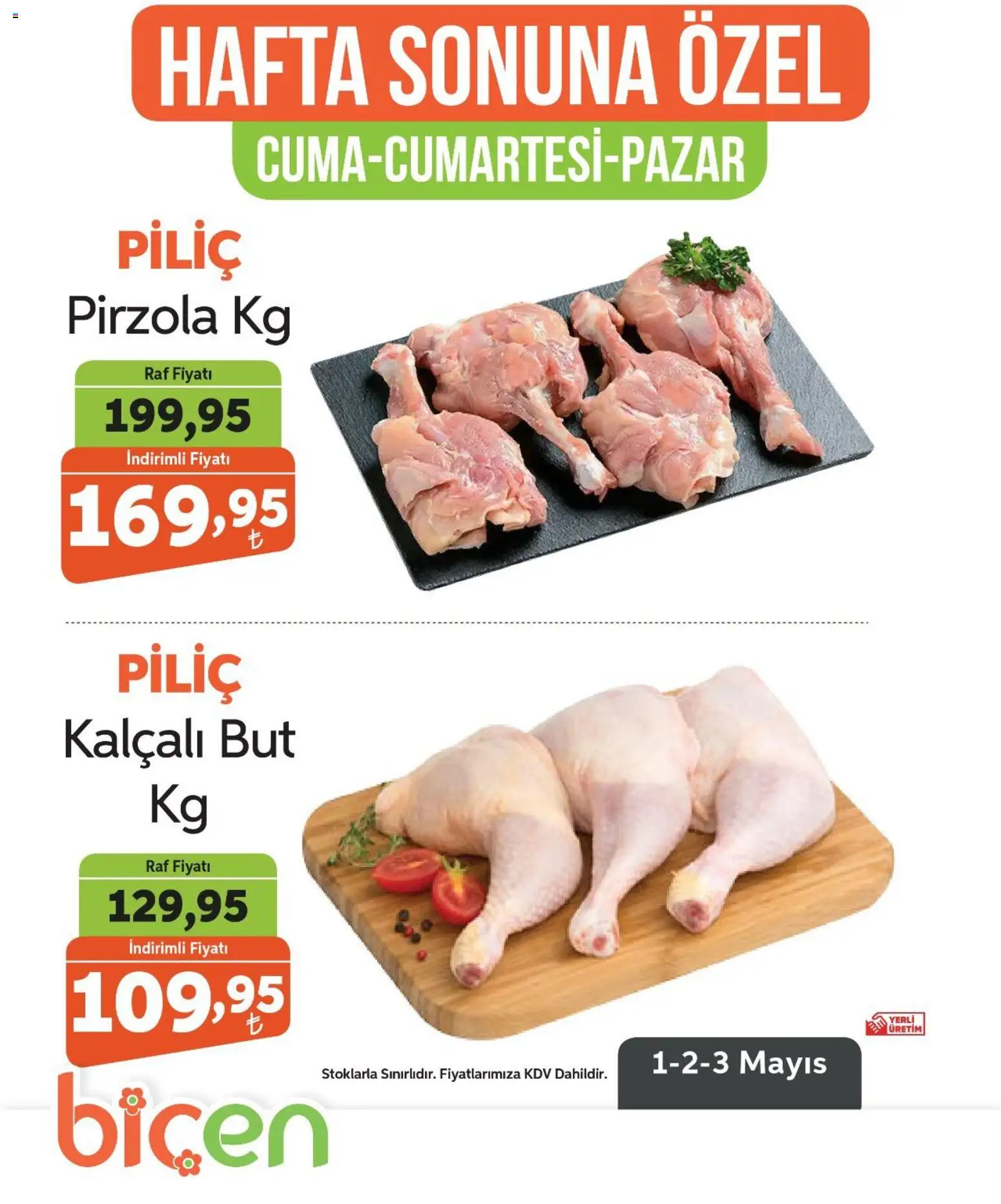 Biçen Market - Hafta Sonuna Özel - Piliç - 01.05.2026 tarihinden itibaren geçerlidir | Sayfa: 2 | Ürünler: Raf, Piliç, Pirzola