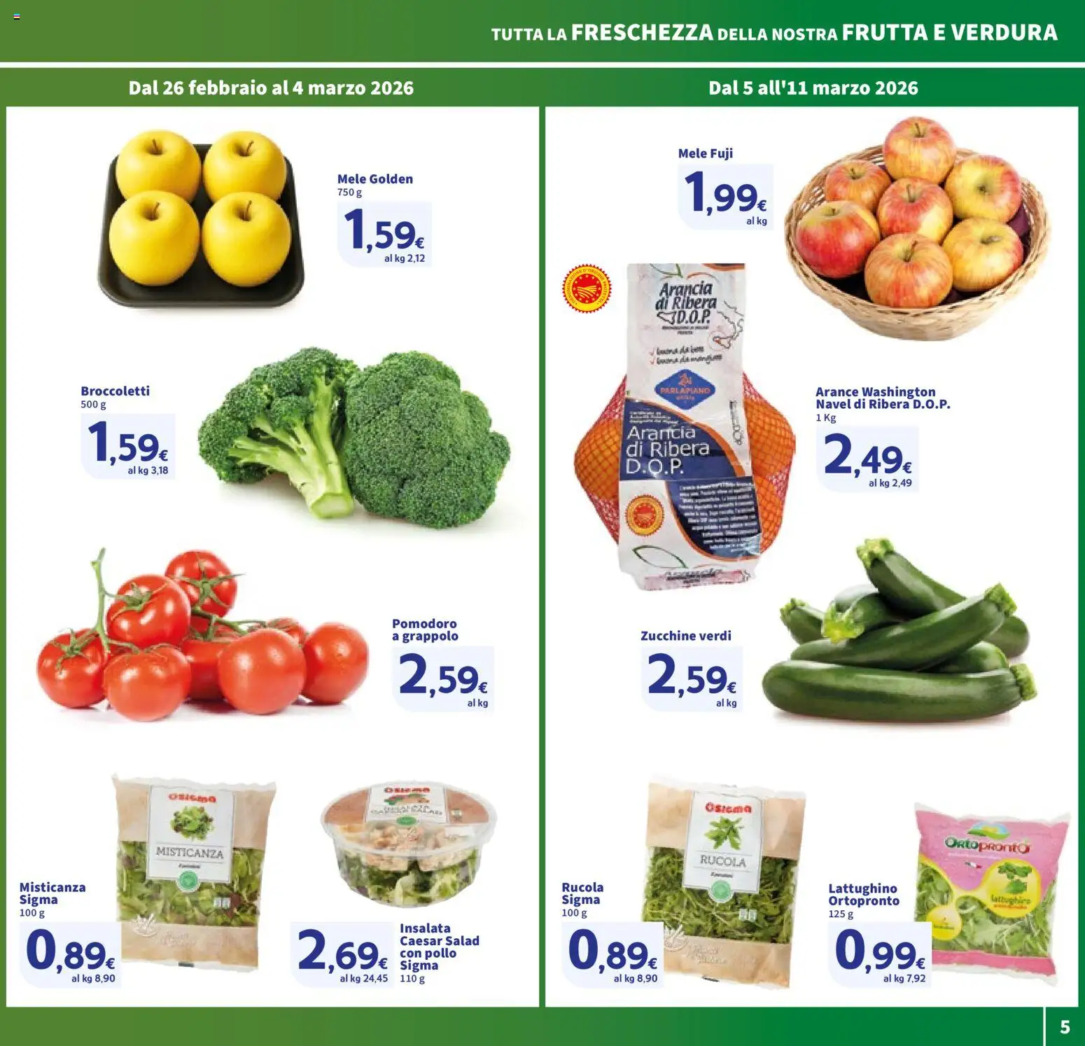 Volantino SIGMA del 26.02.2026 | Pagina: 5 | Prodotti: Pollo, Rucola, Frutta, Pomodoro