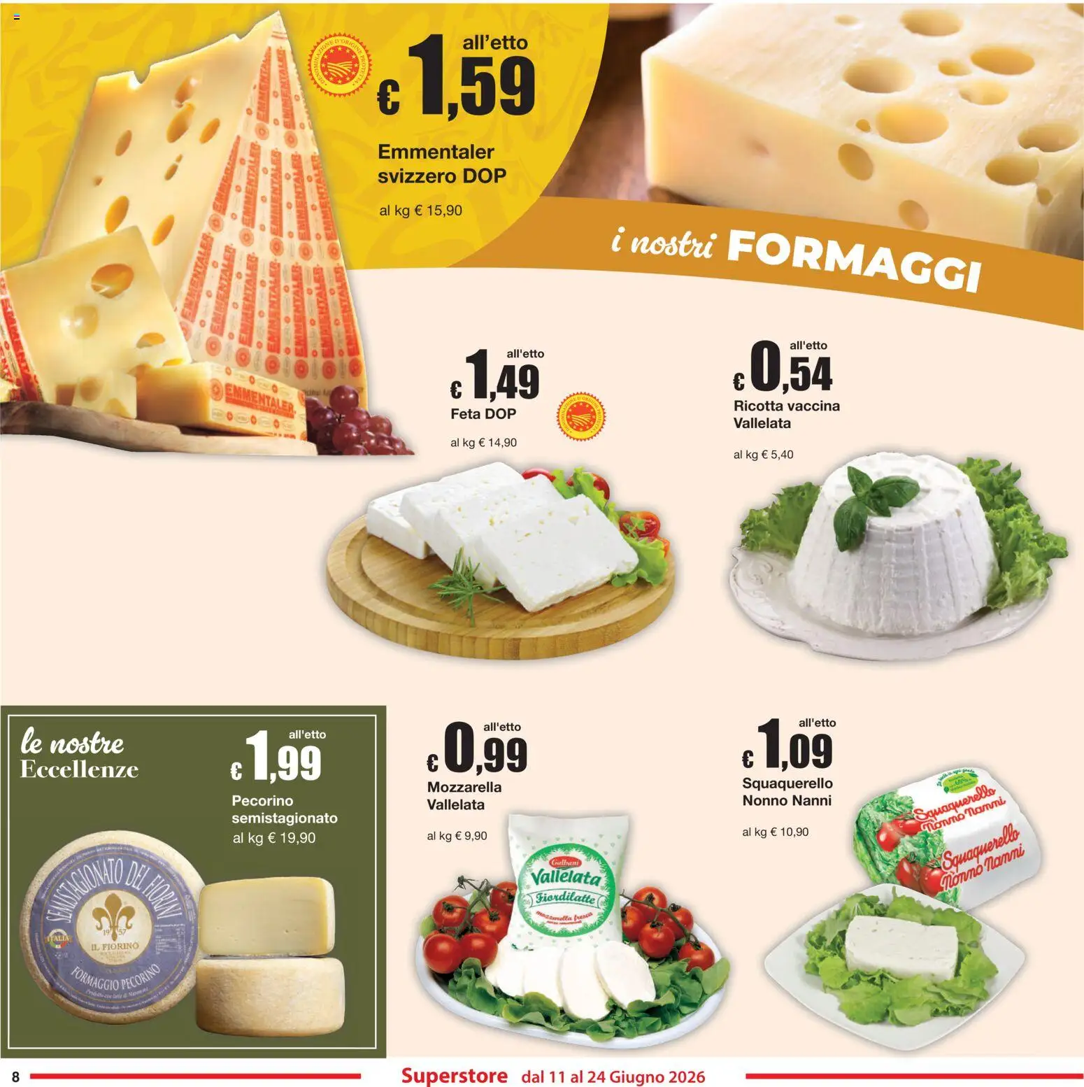 Volantino Sì con Te del 11.06.2026 | Pagina: 8 | Prodotti: Mozzarella, Formaggio, Ricotta, Pecorino