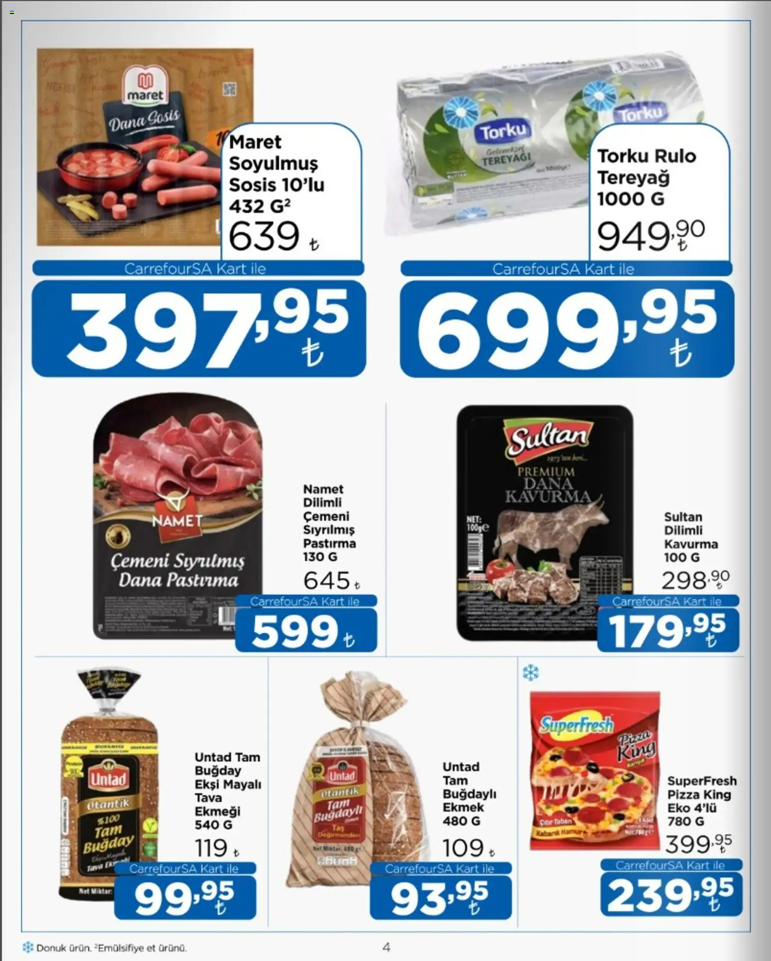 CarrefourSA Katalog - 16 Ekim 2026 tarihinden itibaren geçerlidir | Sayfa: 4 | Ürünler: Tereyağı, Ekmek, Pizza, Sosis