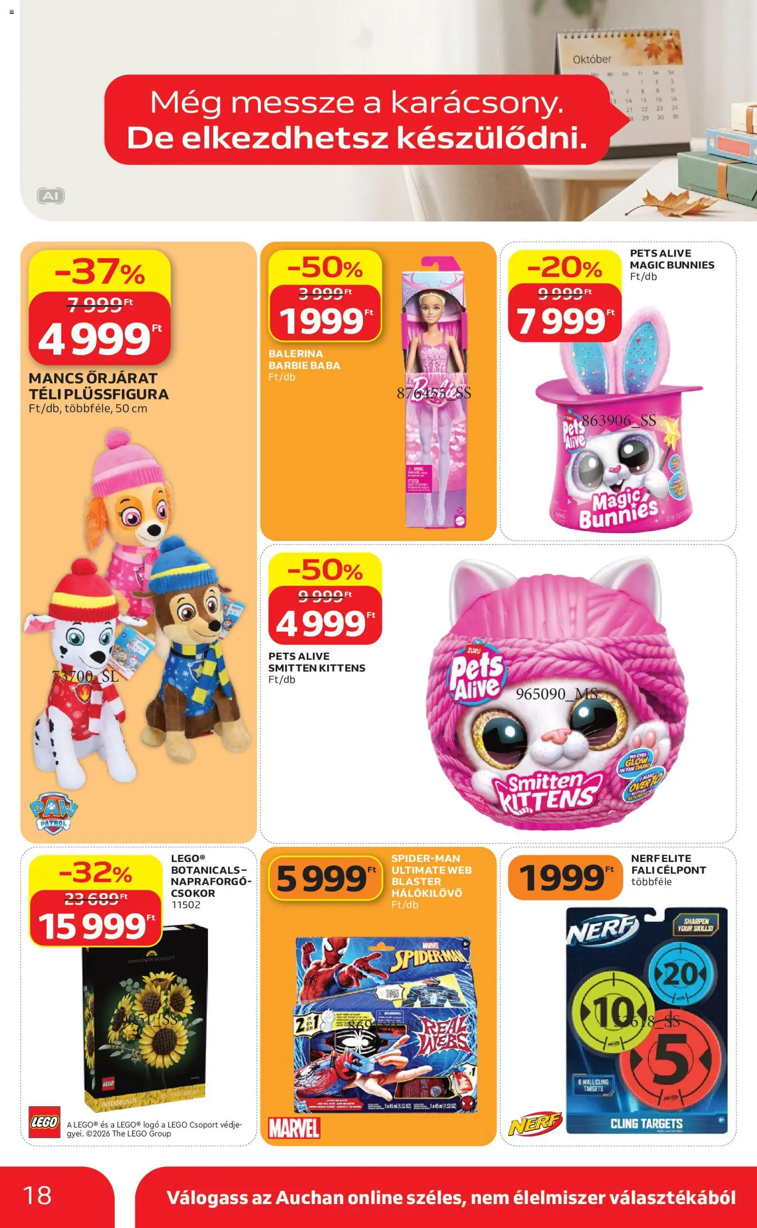 Auchan akciós ujság - amely érvényes a következő dátumtól: 2026.10.01. | Oldal: 18 | Termékek: Napraforgó, LEGO, Mancs őrjárat, Baba
