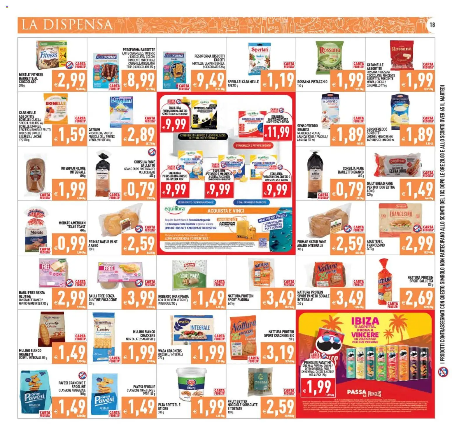 Volantino PIM Supermercati del 22/07/2026 | Pagina: 18 | Prodotti: Caramelle, Patatine, Olio, Menta