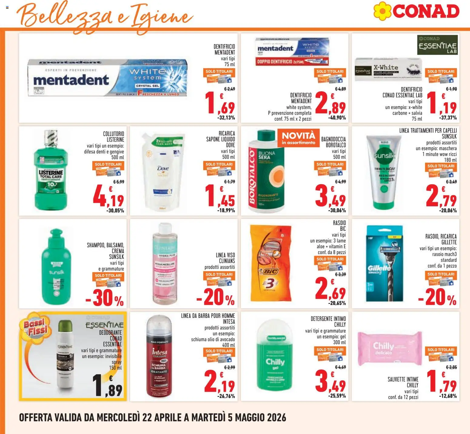 Volantino Conad del 22.04.2026 | Pagina: 22 | Prodotti: Maschera, Dentifricio, Detergente intimo, Detergente