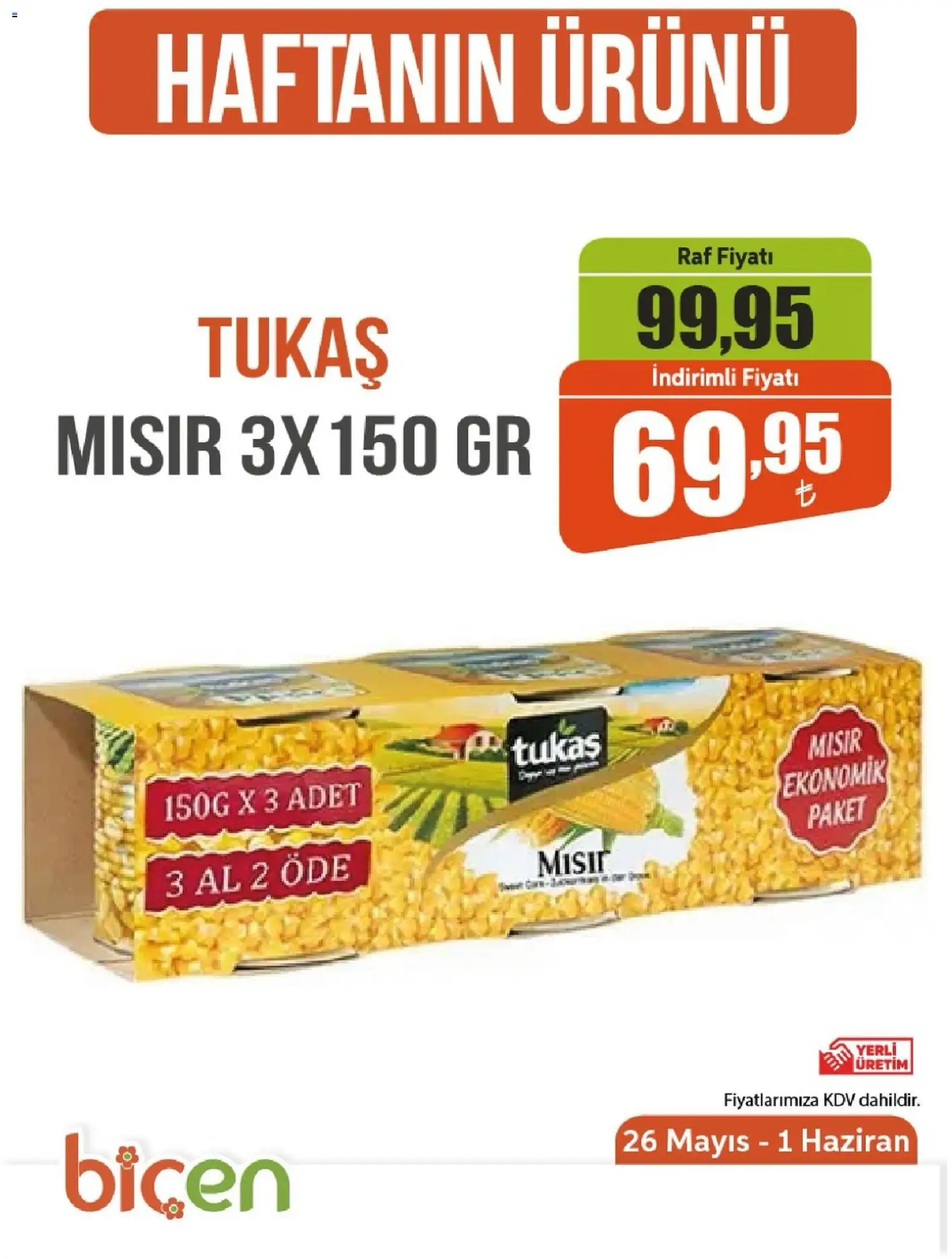 Biçen Market - Haftanın Ürünü - 26.05.2026 tarihinden itibaren geçerlidir | Sayfa: 1 | Ürünler: Raf, Mısır