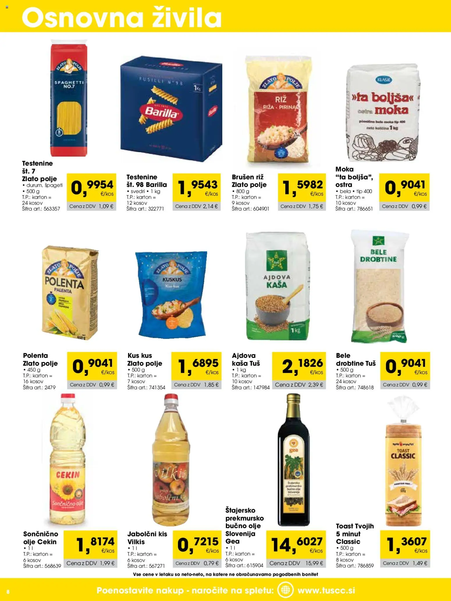 Novi Tuš katalog ponudbe – veljaven od 01.05.2026 | Stran: 8 | Izdelki: Toast, Kuskus, Spageti, Svedri