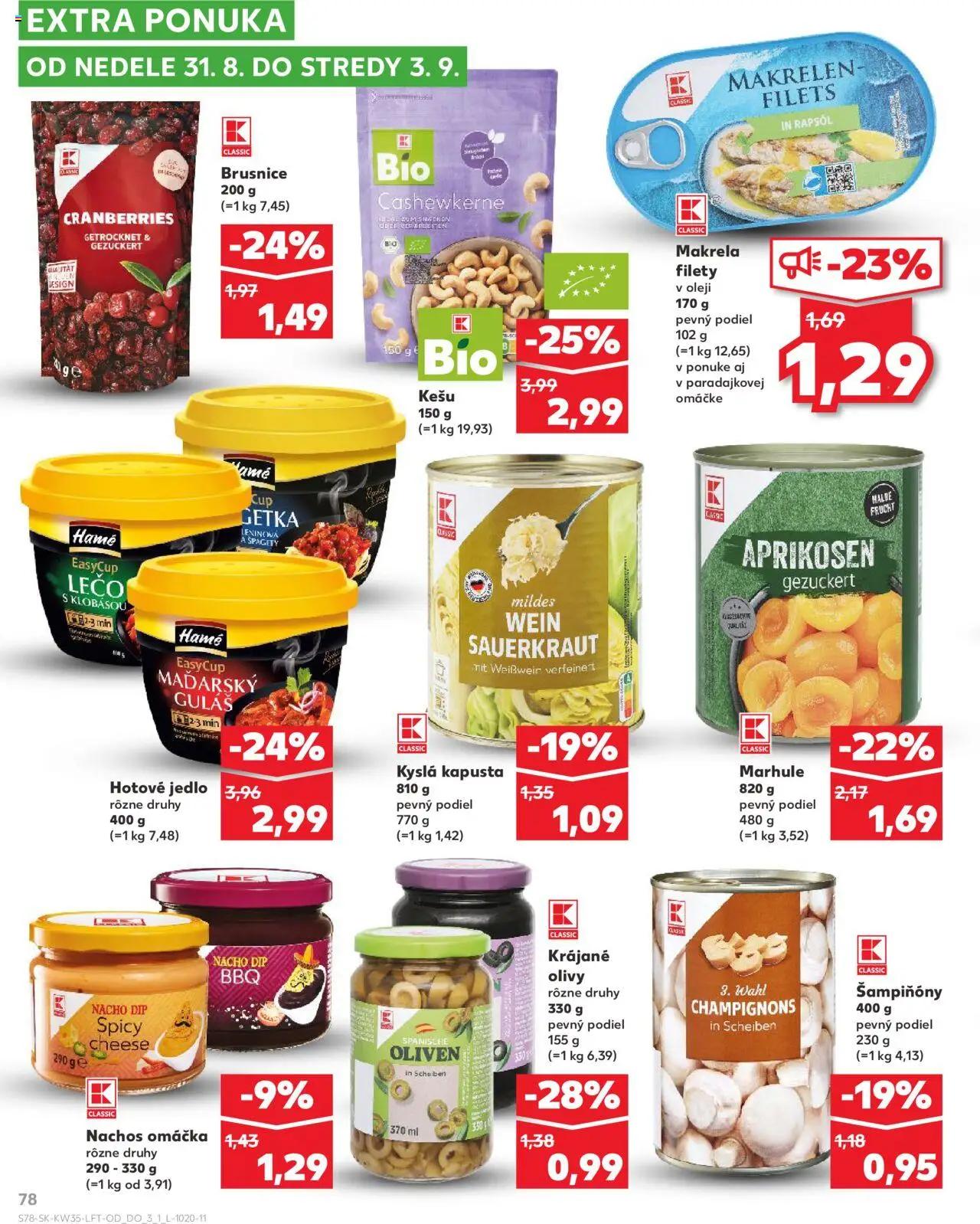Nové Kaufland akcie – leták je platný od 28.08.2025 | Strana: 78 | Produkty: Olivy, Kyslá kapusta, Marhule, Špagety