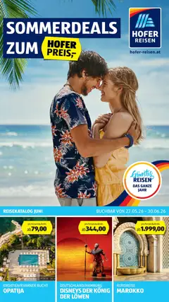 Hofer Sommerdeals Hofer Reisen ab 27.05.2026 gültig