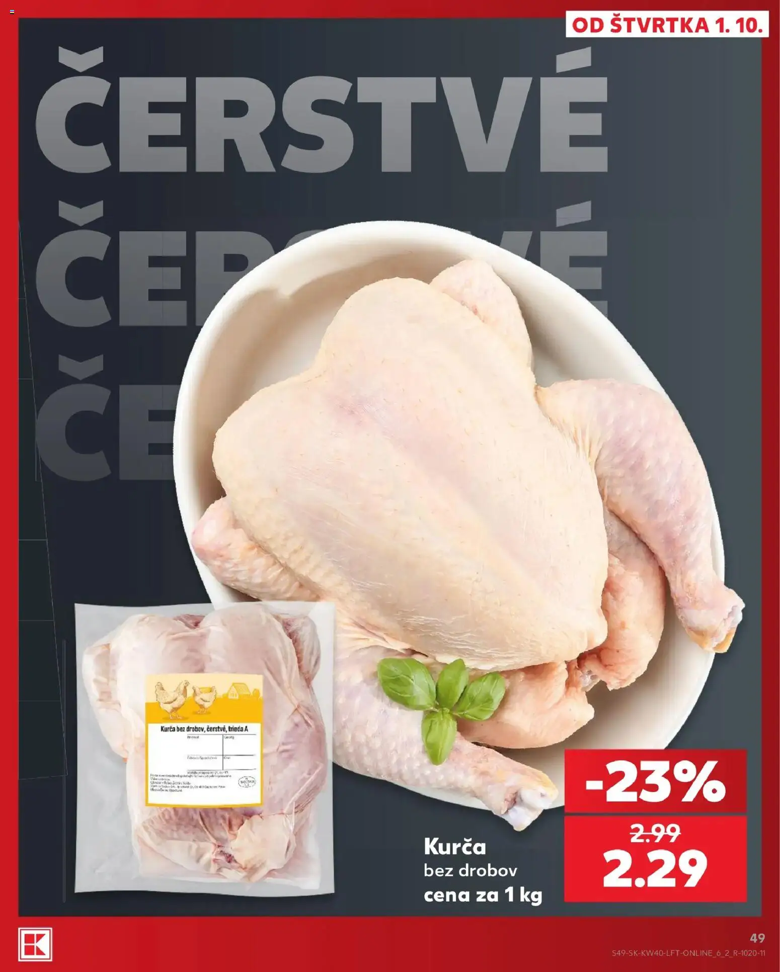 Nové Kaufland akcie – leták je platný od 01.10.2026 | Strana: 49 | Produkty: Kurča