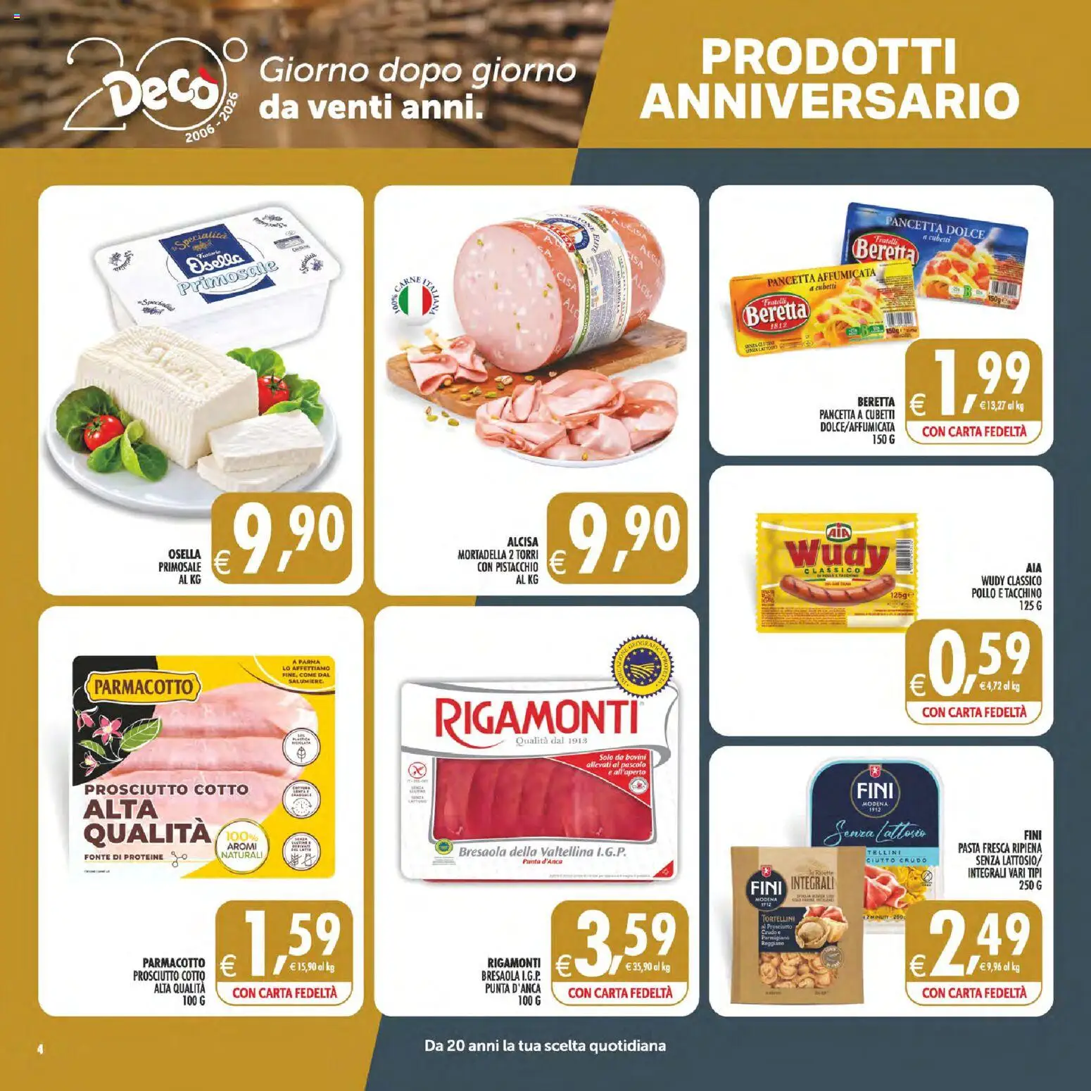 Volantino Decò del 13/10/2026 | Pagina: 4 | Prodotti: Prosciutto Crudo, Prosciutto Cotto, Bresaola, Senza lattosio