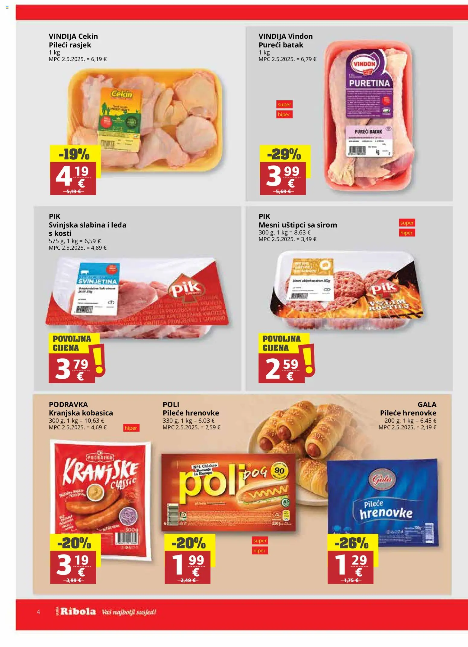 Ribola katalog | vrijedi od 24.06.2026 | Stranica: 4 | Proizvodi: Vindija, Puretina, Svinjetina, Kranjska kobasica