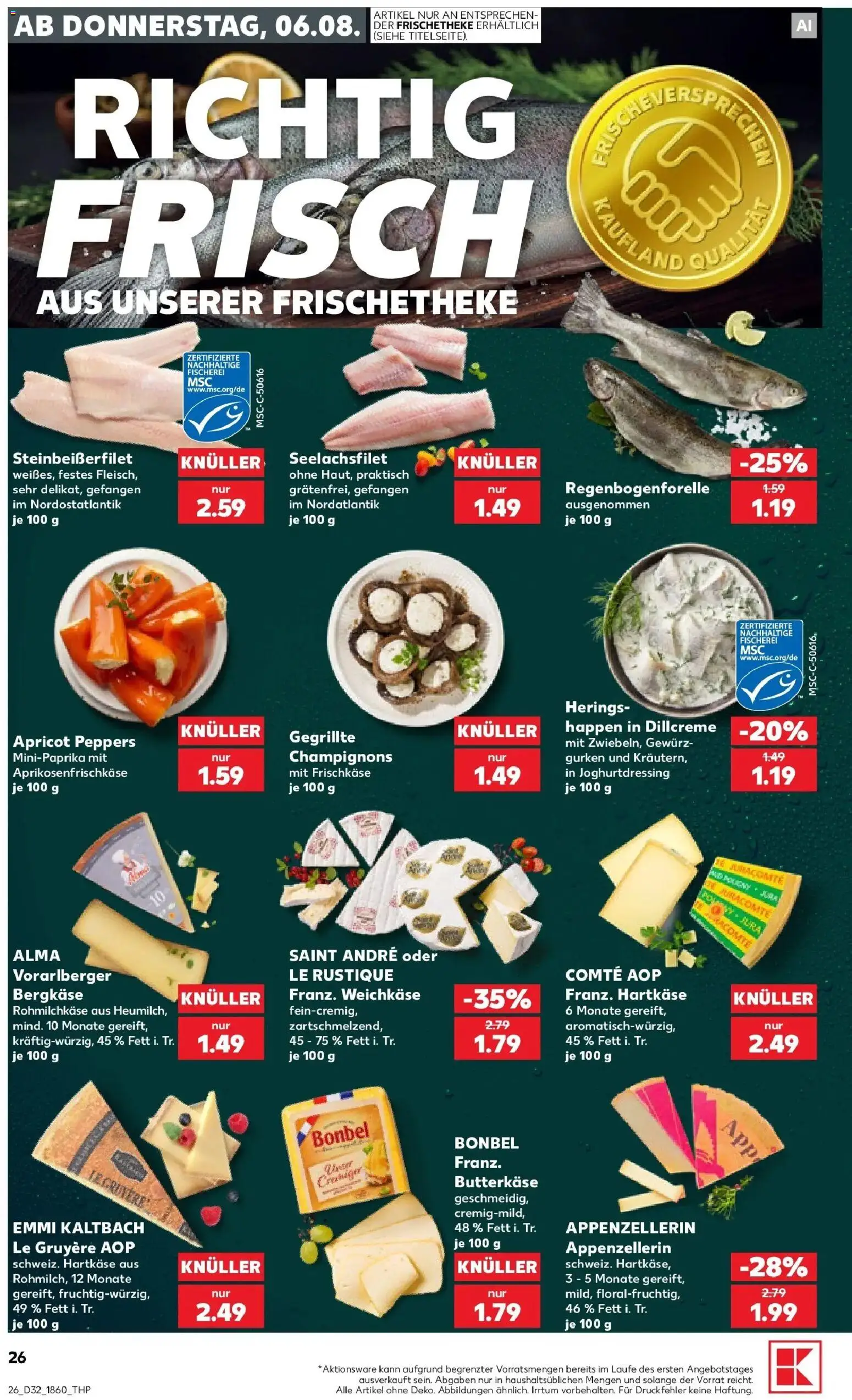Prospekt Kaufland ab 06.08.2026 » Angebote Online zum Blättern | Seite: 26 | Produkte: Champignons, Gurken, Frischkase