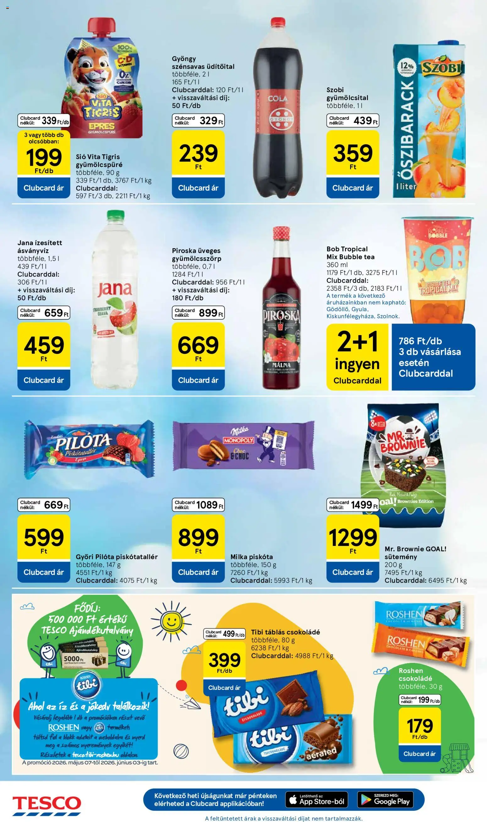 Tesco akciós ujság - amely érvényes a következő dátumtól: 21.05.2026 | Oldal: 24 | Termékek: Gyümölcsital, Étcsokoládé, Csokoládé, Ásványvíz