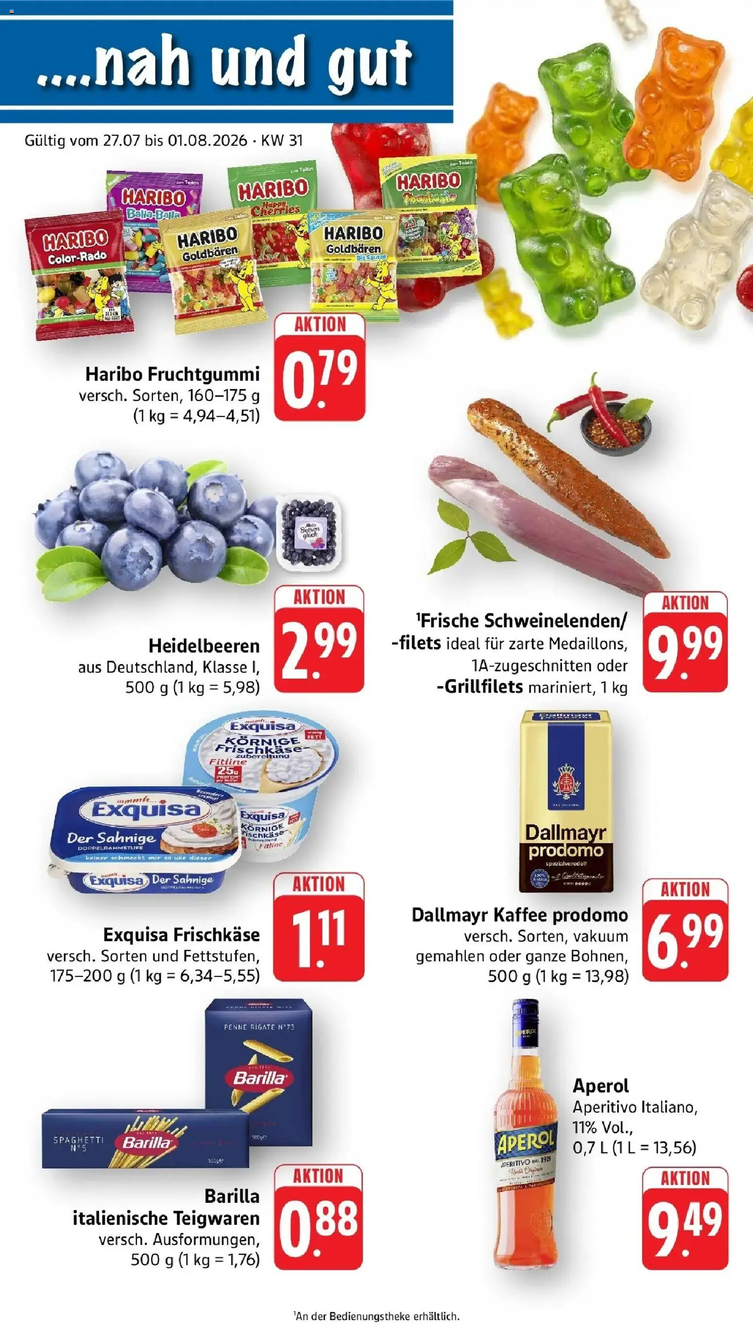 nah & gut Prospekt Offenburg-Zunsweier – gültig ab 27.07.2026 | Seite: 1 | Produkte: Exquisa frischkase, Heidelbeeren, Exquisa, Aperol