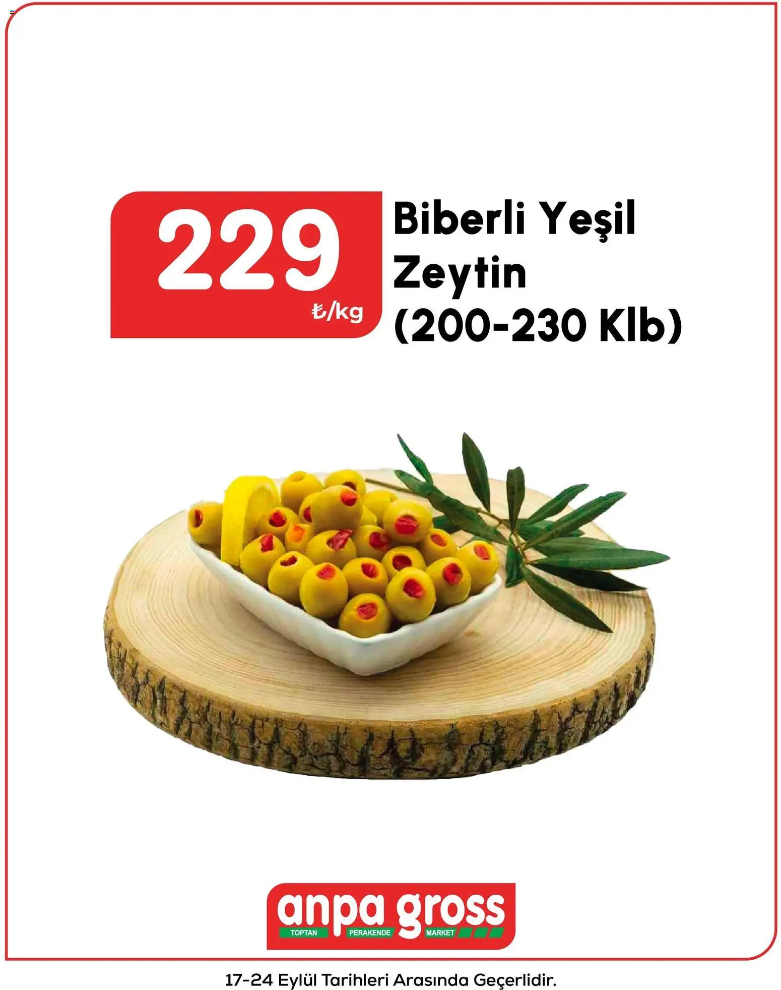 Anpa Gross Katalog - 17 Eylül 2026 tarihinden itibaren geçerlidir | Sayfa: 8 | Ürünler: Zeytin