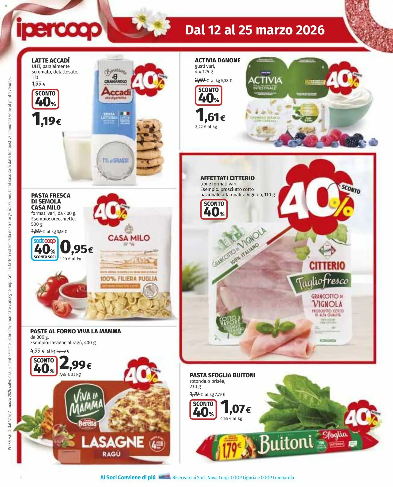Volantino Ipercoop del 12.03.2026 | Pagina: 4 | Prodotti: Prosciutto Cotto, Pasta sfoglia, Data, Ragú