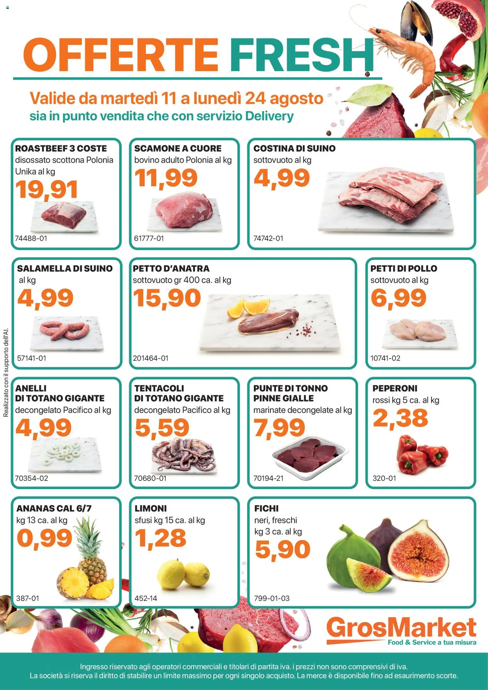 Volantino Sogegross del 11/08/2026 | Pagina: 1 | Prodotti: Peperoni, Ananas, Limoni, Totano