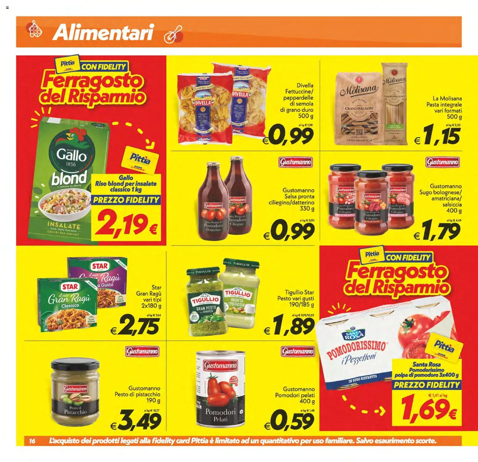 Volantino SuperConveniente del 11/08/2026 | Pagina: 16 | Prodotti: Divella, Pomodoro, Ragú, Ricotta