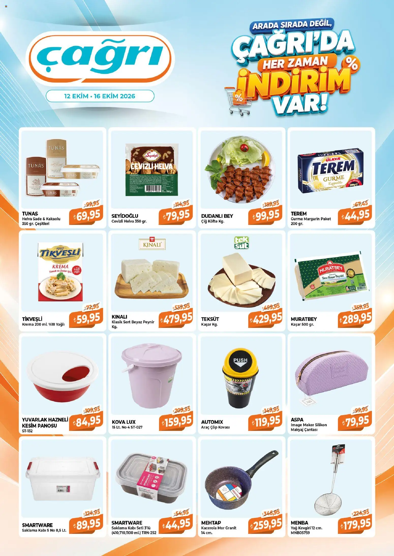 Çağrı Market - Çağrı'da Her Zaman İndirim Var - 12 Ekim 2026 tarihinden itibaren geçerlidir | Sayfa: 3 | Ürünler: Peynir, Makyaj, Yağ, Krema