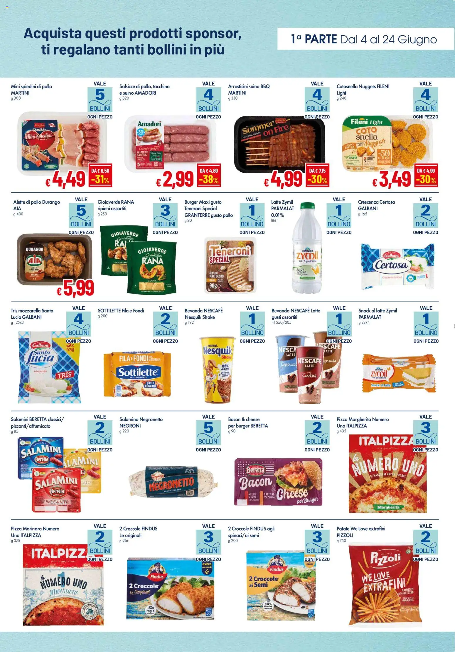Volantino Galassia del 11/06/2026 | Pagina: 14 | Prodotti: Pizza, Pollo, Funghi, Spiedini