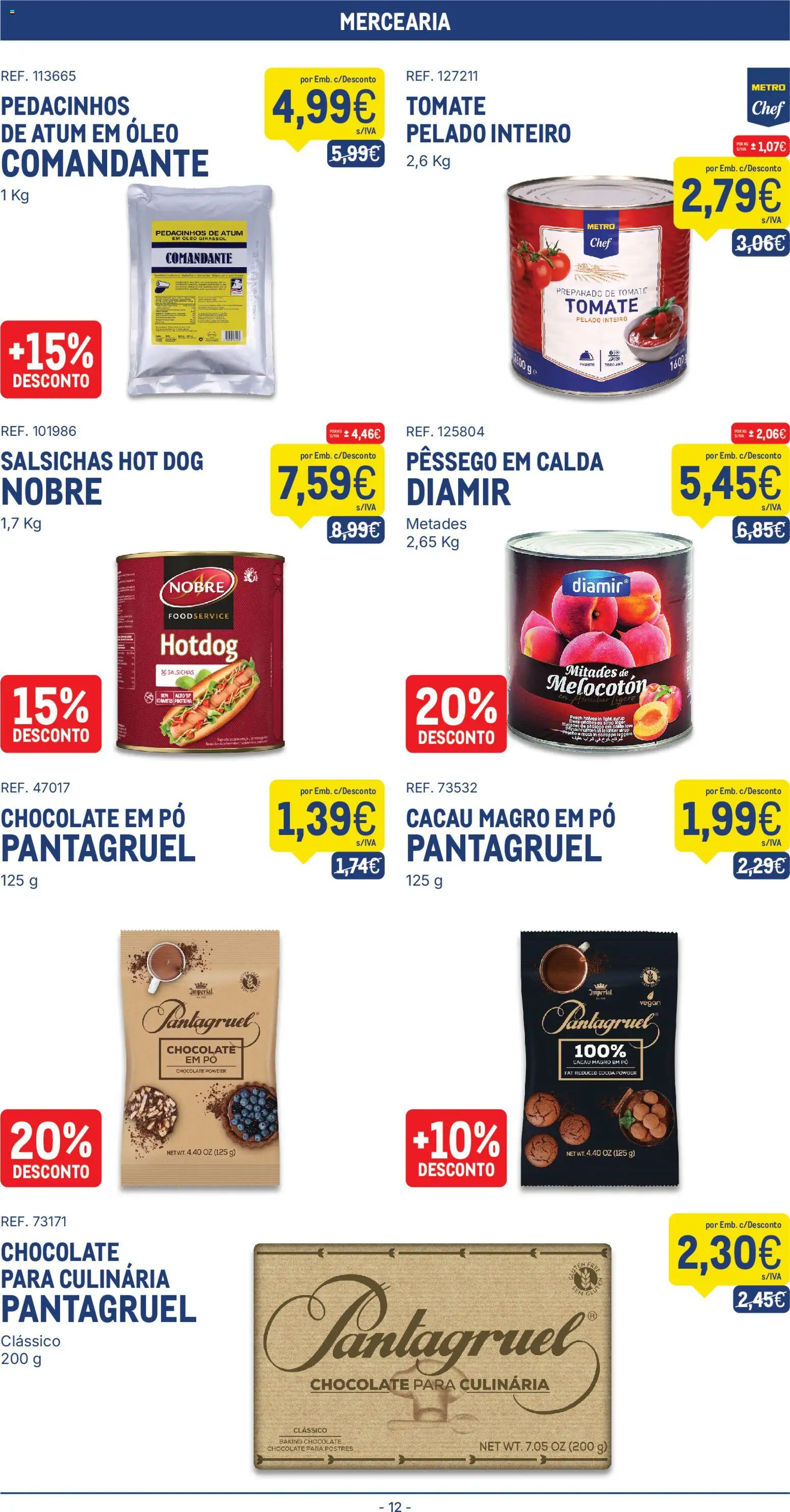 Makro folheto │ válido de 08/09/2026 | Página: 12 | Produtos: Chocolate para culinária, Mercearia, Pó, Chocolate