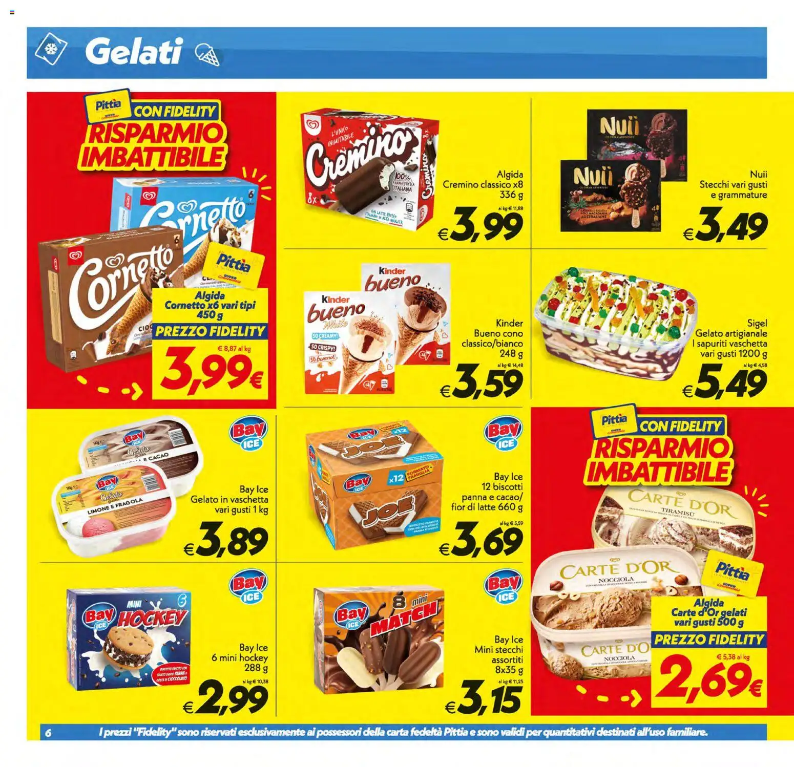 Volantino SuperConveniente del 31/07/2026 | Pagina: 6 | Prodotti: Cornetto, Biscotti, Limone, Cacao