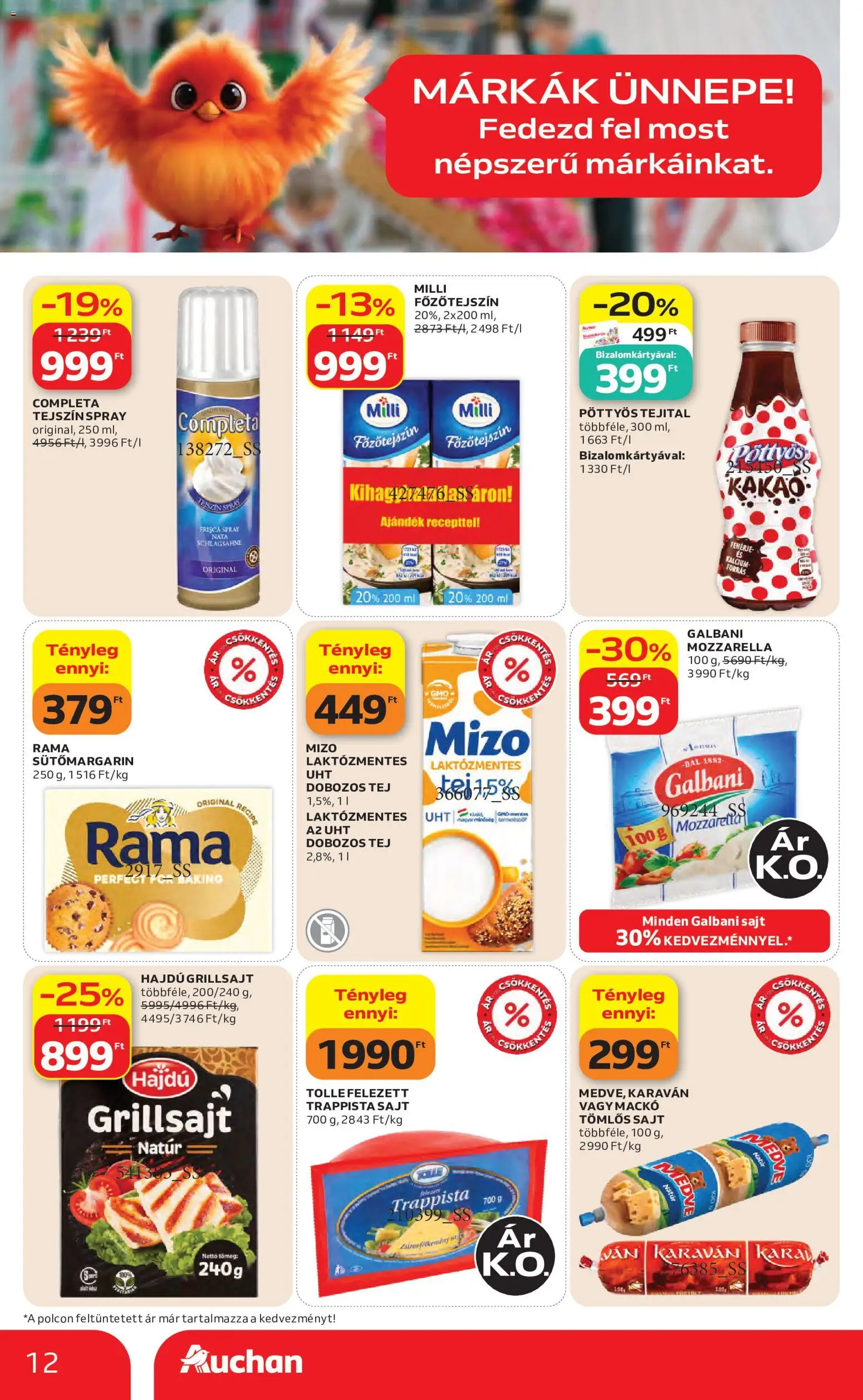 Auchan akciós ujság - amely érvényes a következő dátumtól: 2026.07.23. | Oldal: 12 | Termékek: Mozzarella, Grillsajt, Túró, Trappista sajt