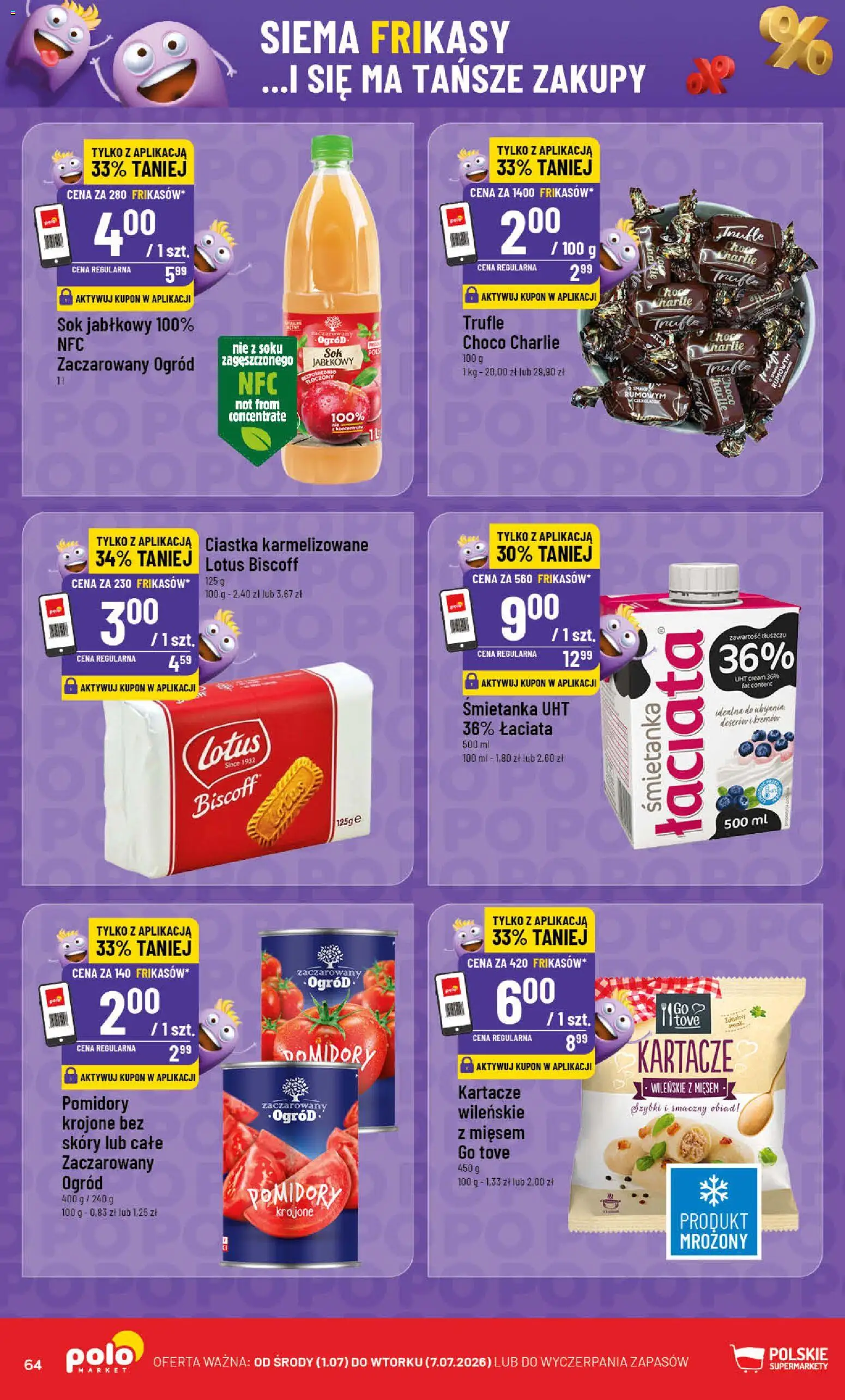 POLOmarket gazetka od 01.07.2026 | Strona: 64 | Produkty: Sok jabłkowy, Sok, Pomidory, Ciastka
