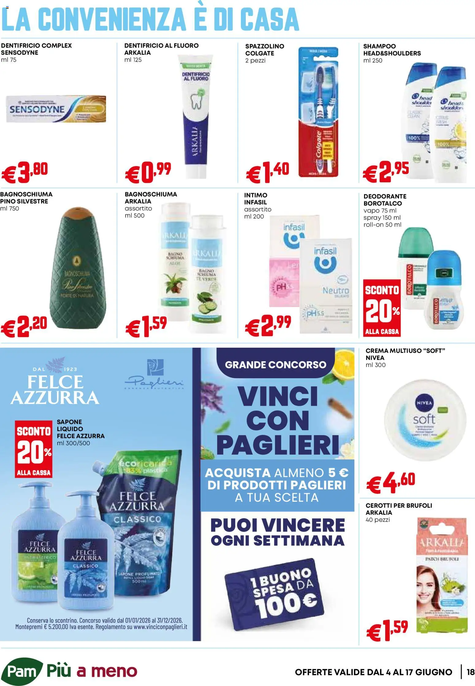 Volantino PAM del 04.06.2026 | Pagina: 18 | Prodotti: Crema, Intimo, Cerotti, Bagno