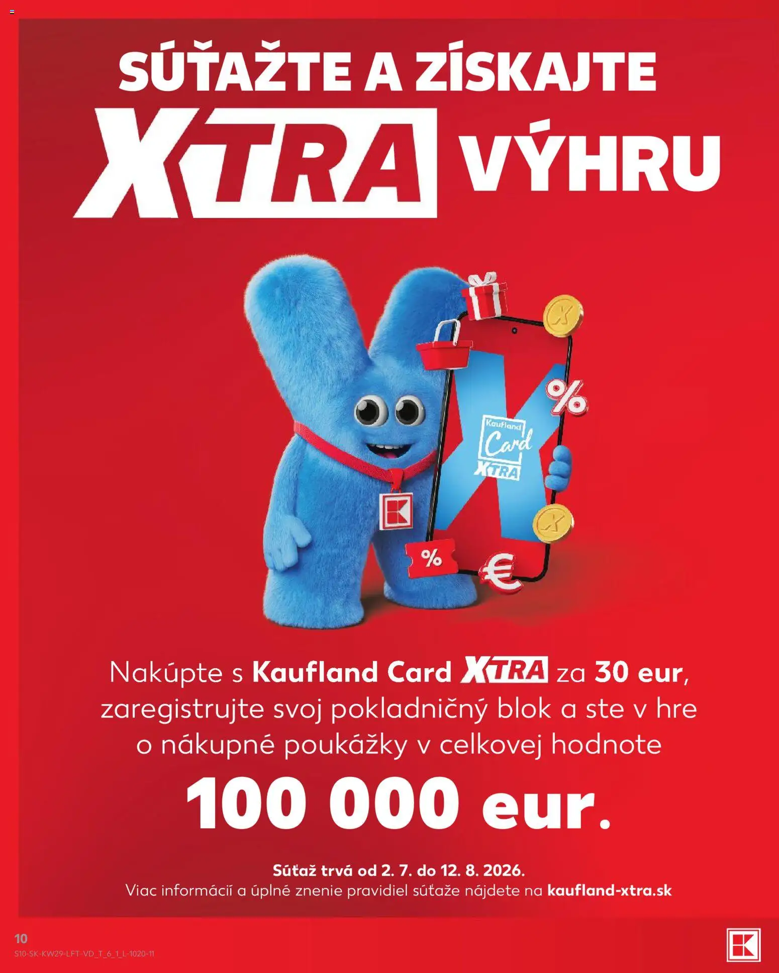 Kaufland SK akciós ujság - amely érvényes a következő dátumtól: 2026.07.16. | Oldal: 10